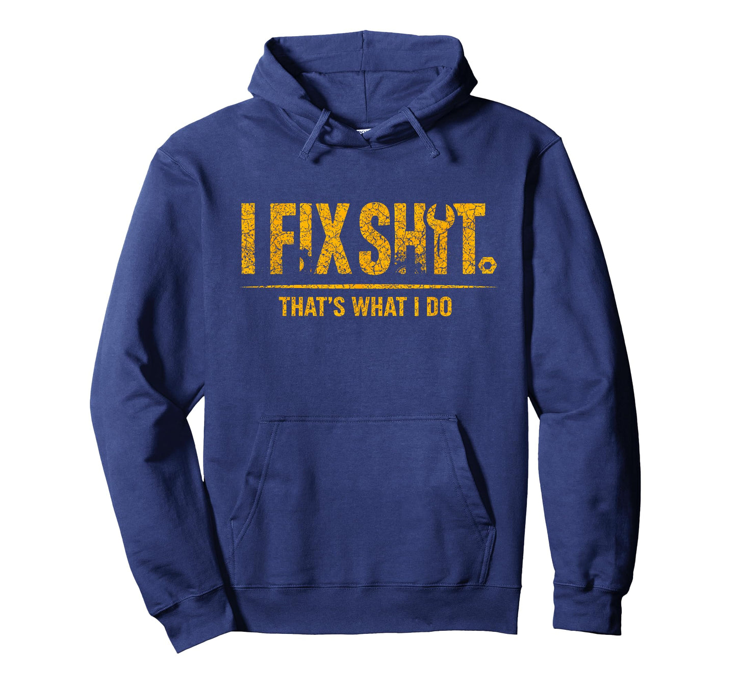Funny I Fix Shit That's What I Do Vintage T-Shirt