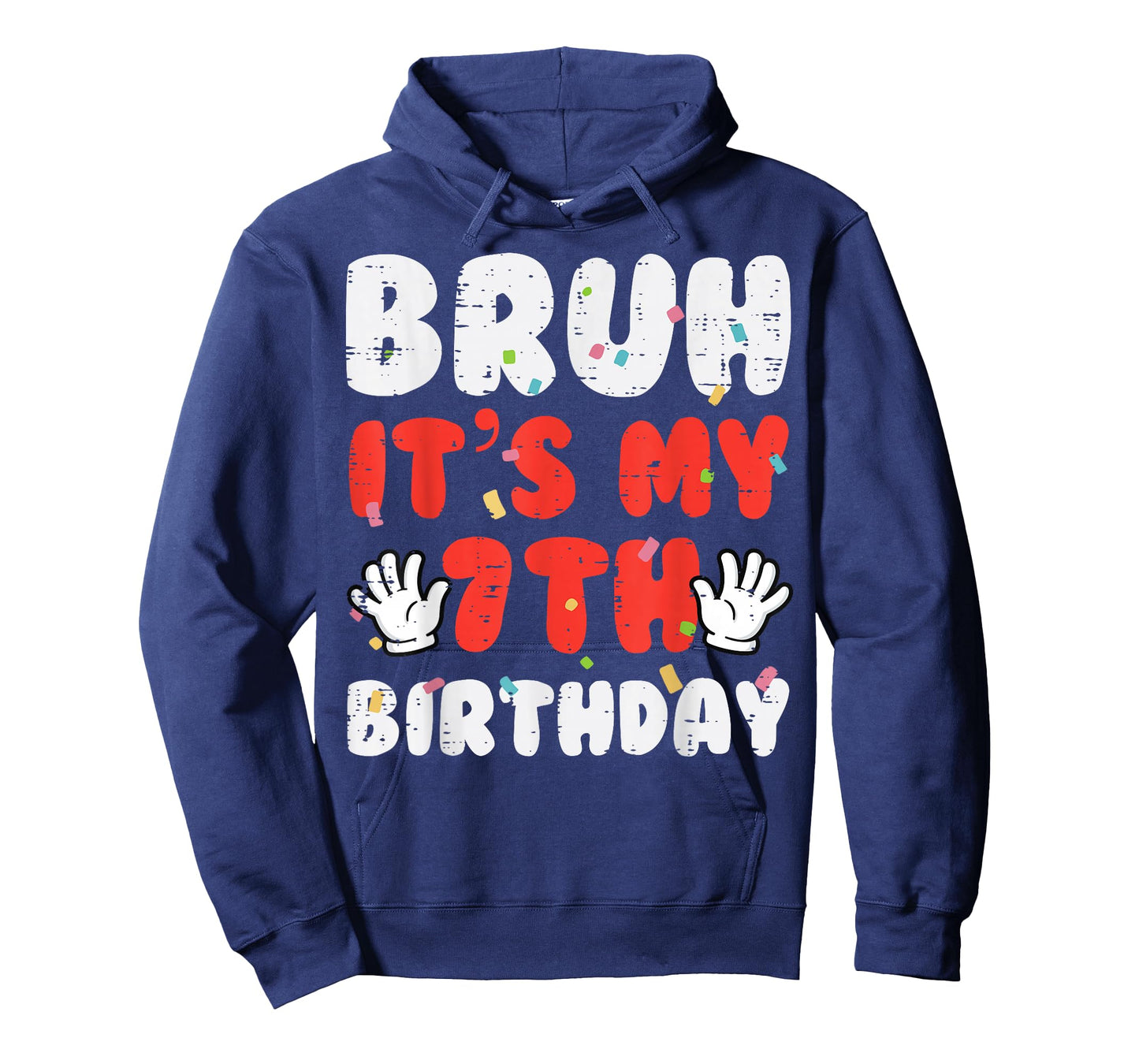 Bruh Its My 7th Birthday Hands 7 Year Bday Boys Girls Kids T-Shirt