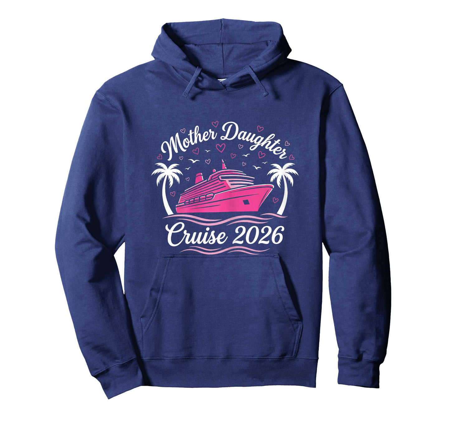Mother Daughter Cruise 2026 Women Cruising Matching Trip T-Shirt