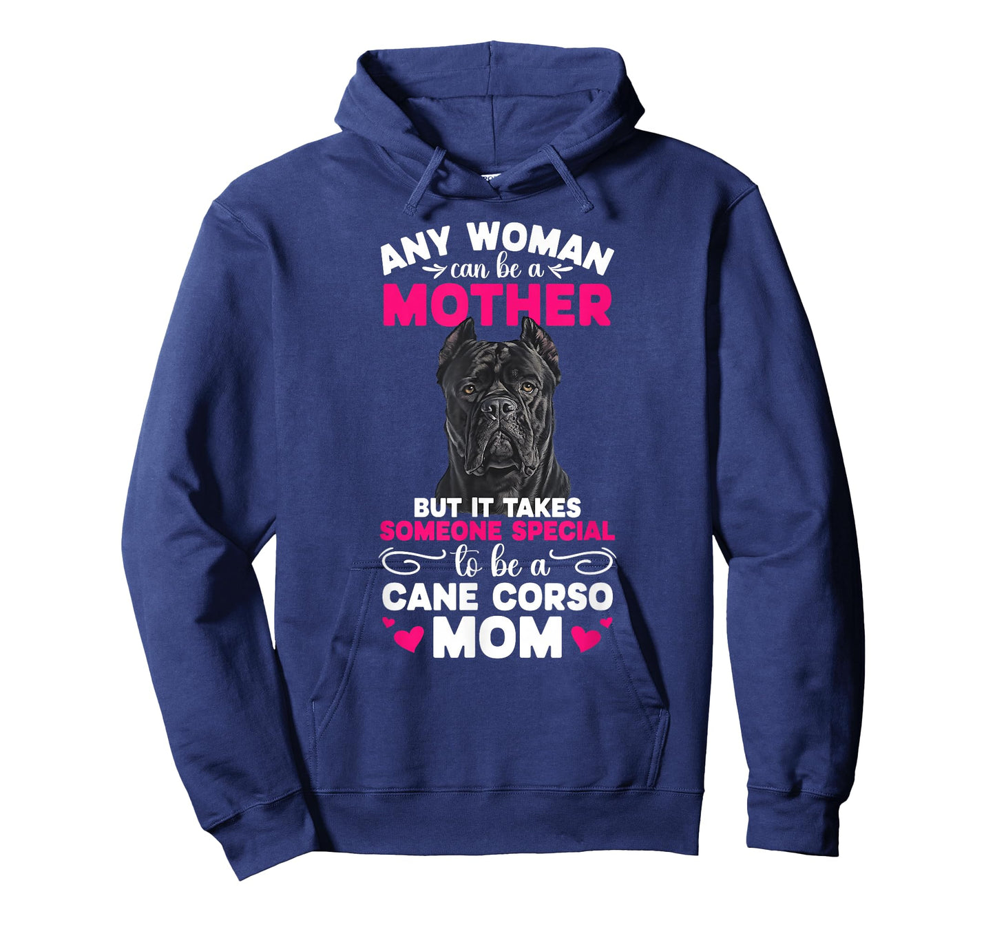 to Be A Cane Corso Mom Cane Corso Owner Cane Corso Lover T-Shirt