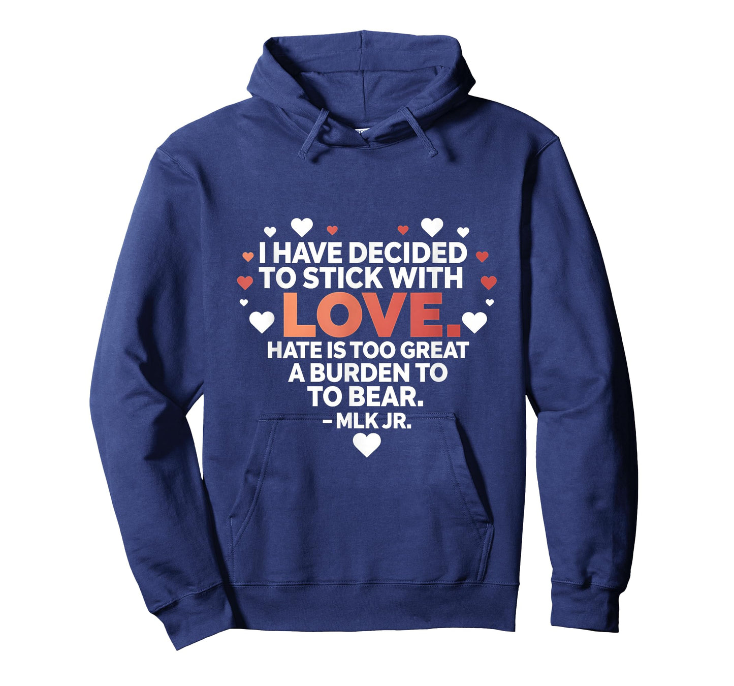 I Have Decided to Stick with Love MLK Black History Month T-Shirt