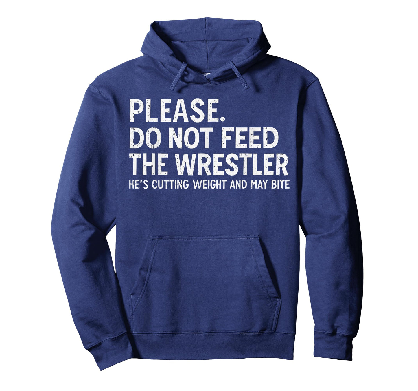 Please Dont Feed Wrestler Funny Wrestling Men Women Boy Kids T-Shirt
