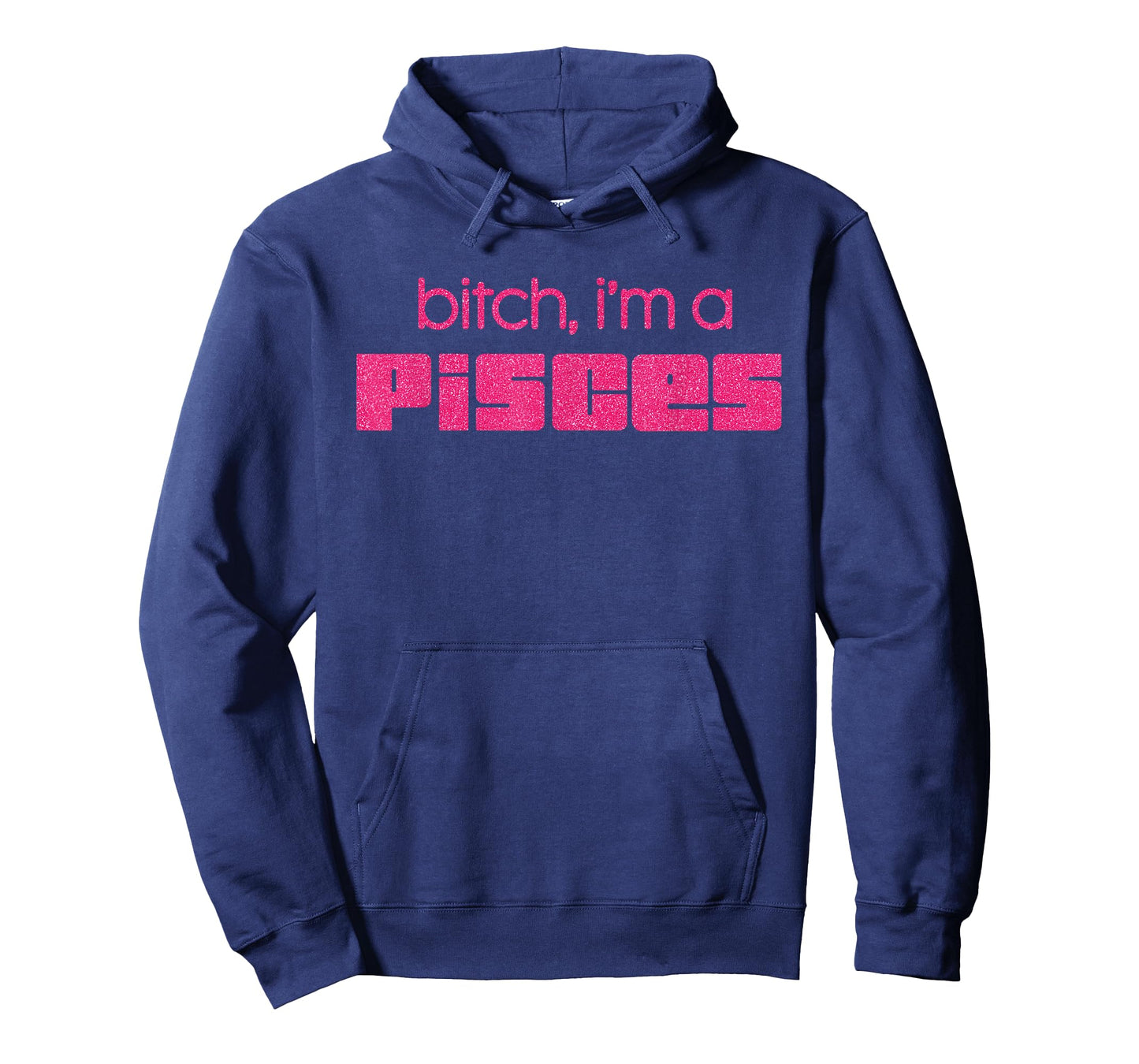 Bitch I'm A Pisces Funny Pink Saying Quote Women T-Shirt