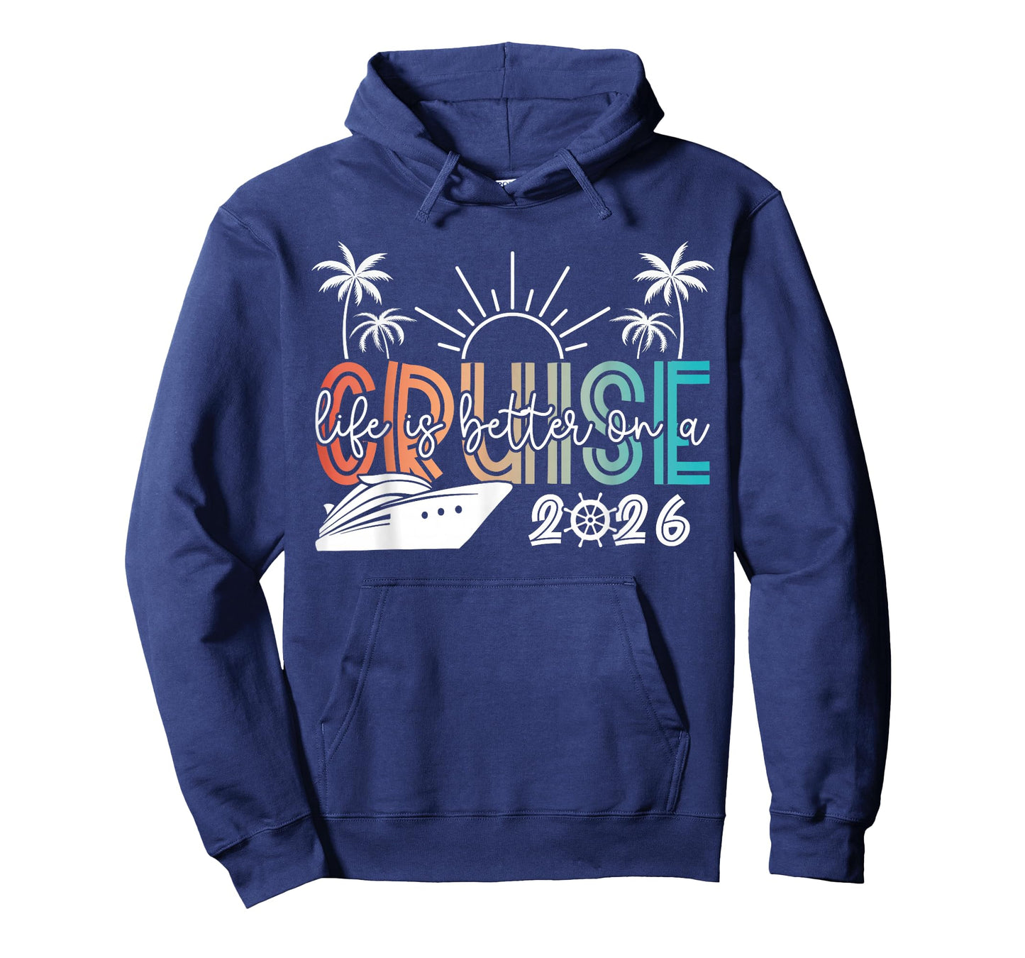 Life is Better On A Cruise 2026 Summer Vacation Beach T-Shirt
