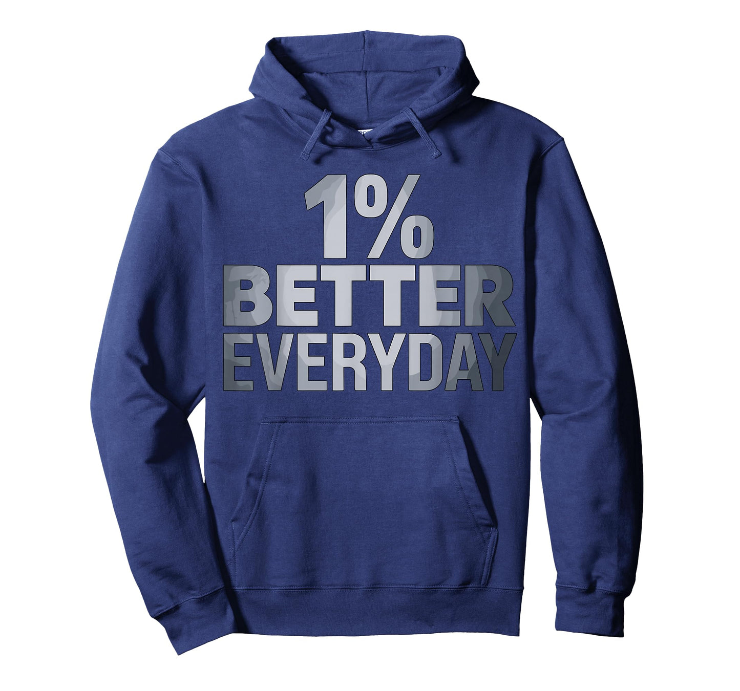 1% Better Everyday Motivational T-Shirt