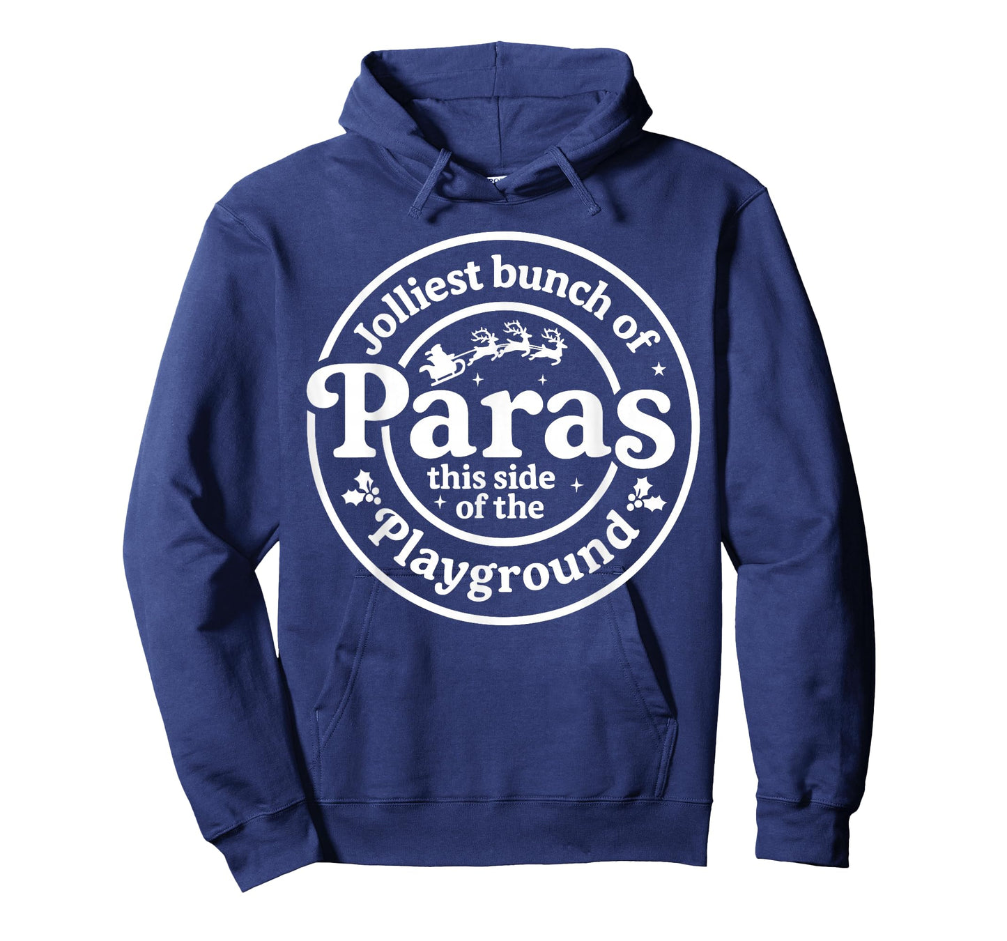 Jolliest Bunch of Paras This Side of The Playground Xmas T-Shirt