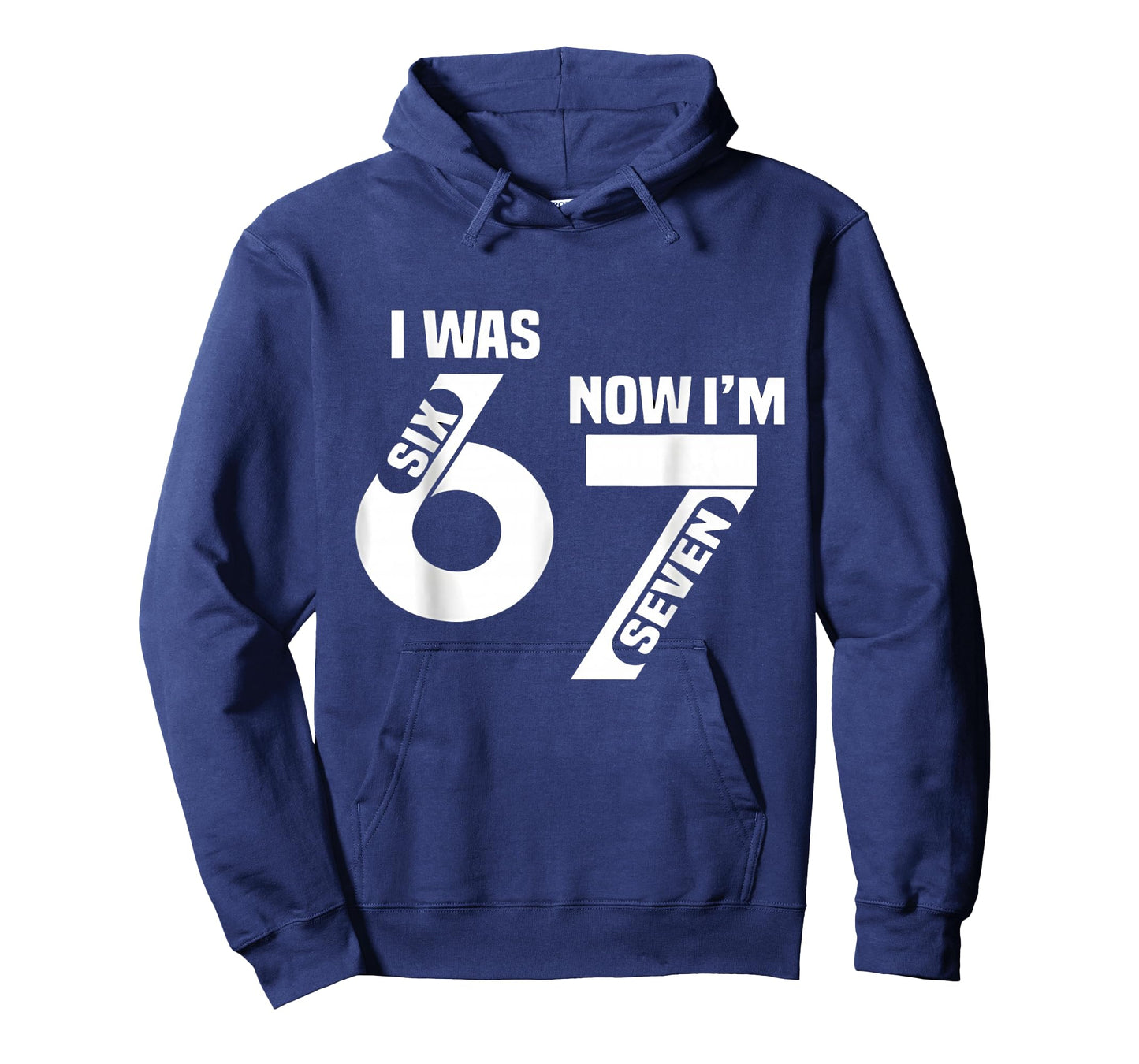 I was 6 Now I'm 7 Funny 7th Birthday Funny Six Seven Meme T-Shirt