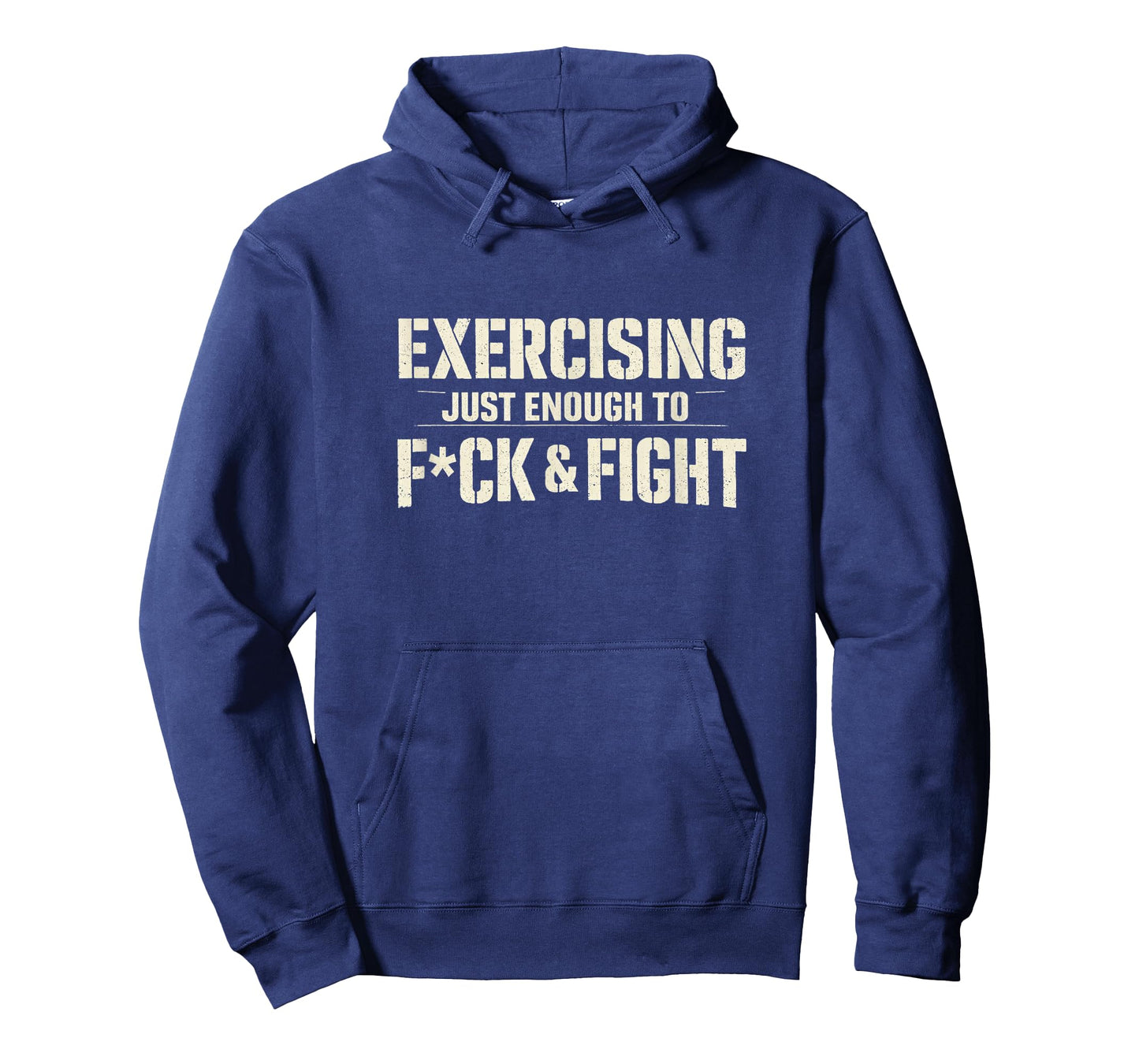 Exercising Just-Enough to FCK & Fight Vintage T-Shirt