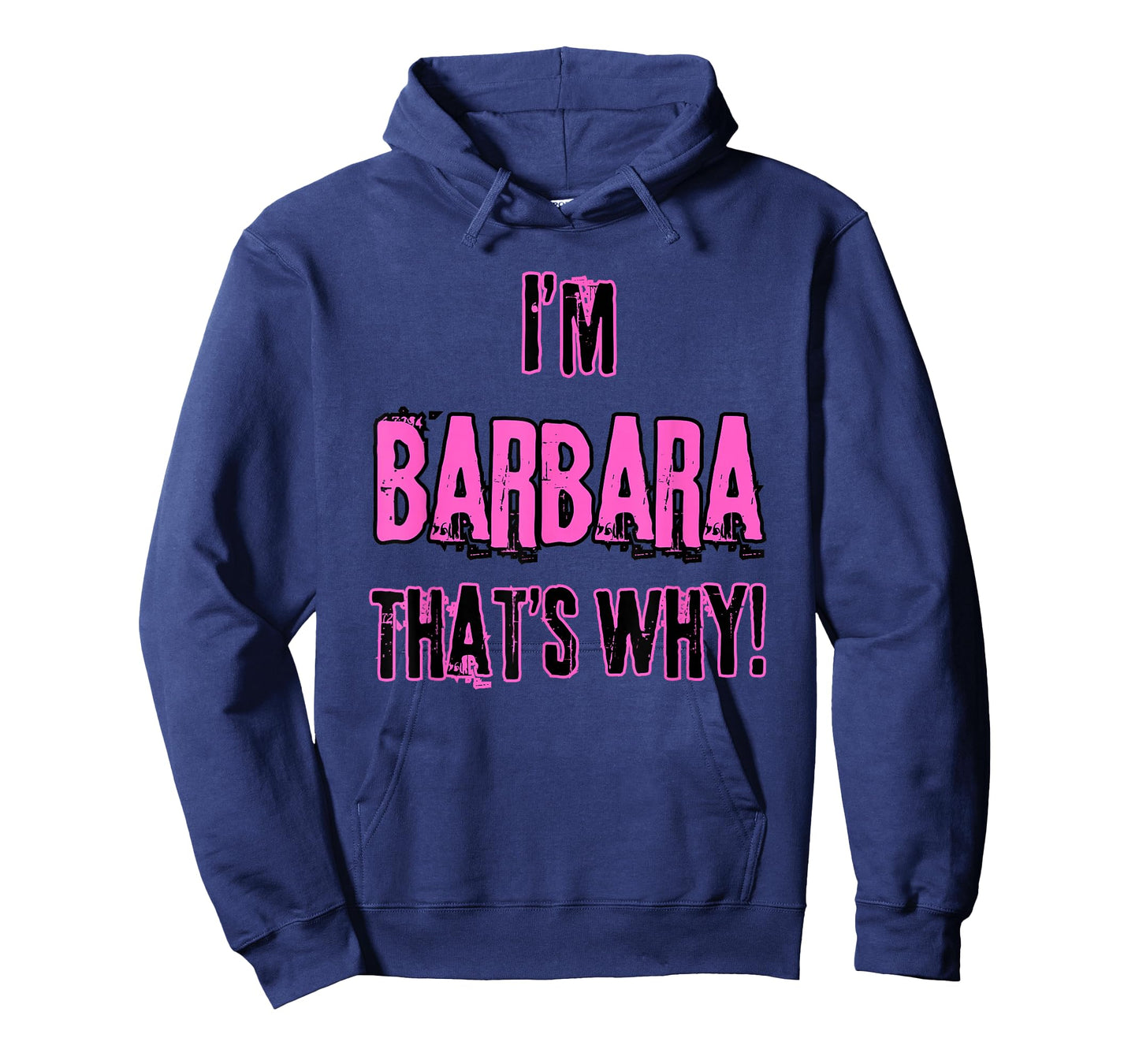 Because I'm Barbara That's why! Funny First Name Present for T-Shirt