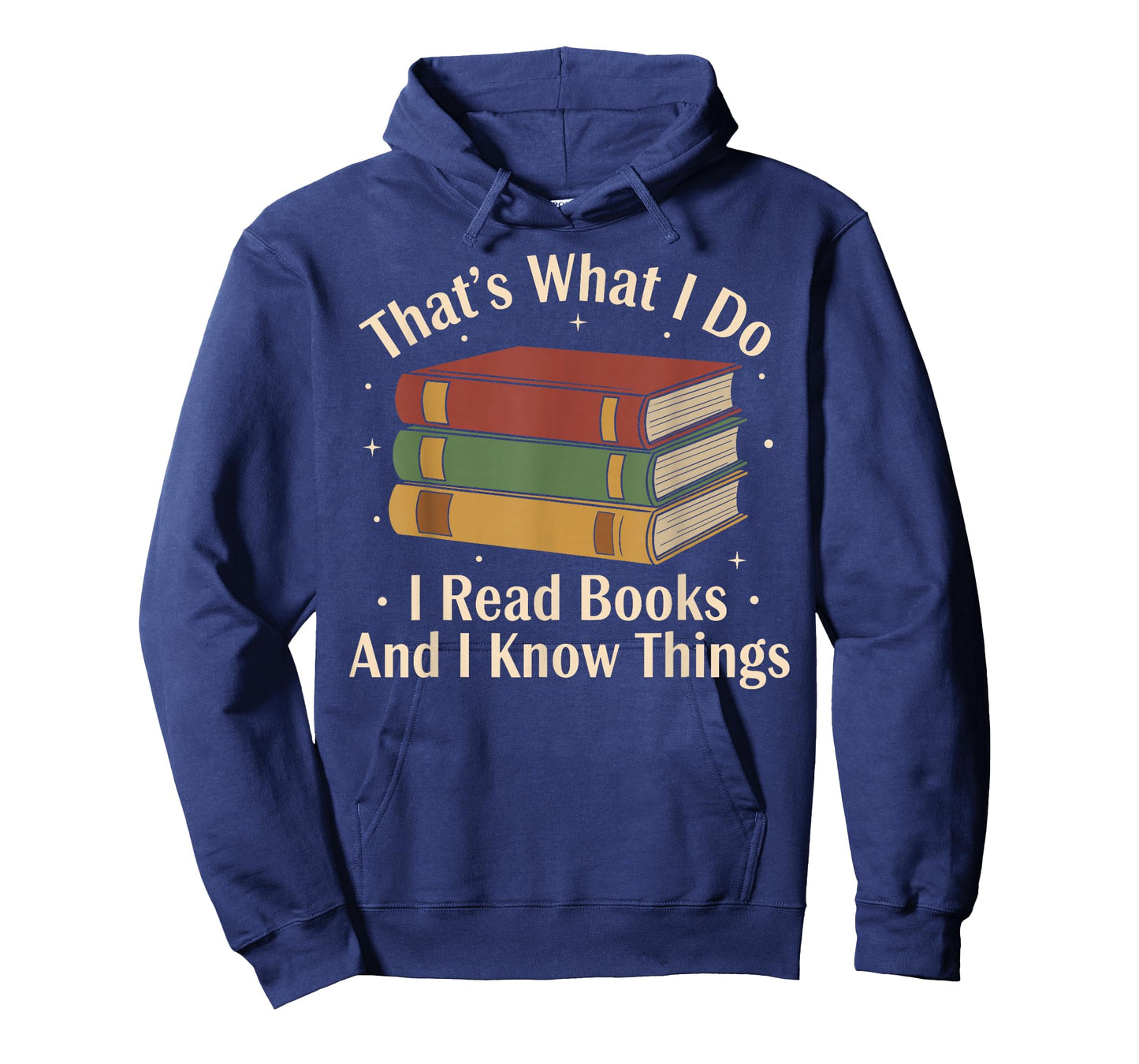 That's What i do i Read Books and i Know Things Vintage Art T-Shirt