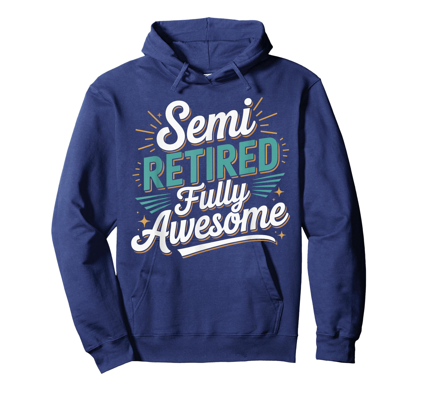 Funny Semi Retired Designs for Fully Awesome Retirement T-Shirt