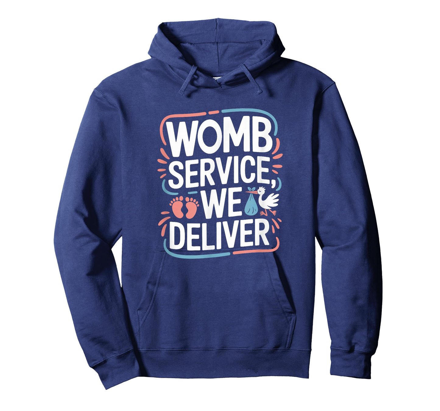Womb Service We Deliver, Baby Catcher T-Shirt