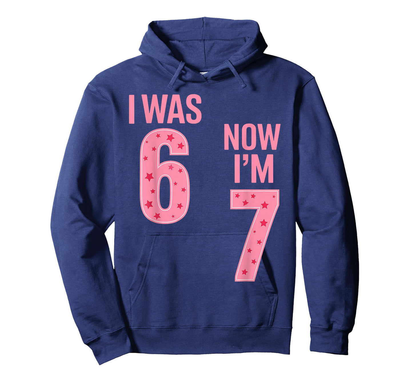 7 Year Old Birthday Shirt - was 6 Now I'm 7 67 Funny T-Shirt