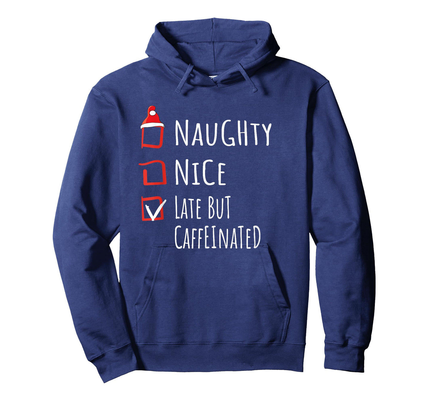 Nice Naughty Late But Caffeinated Christmas List Shirt Xmas T-Shirt