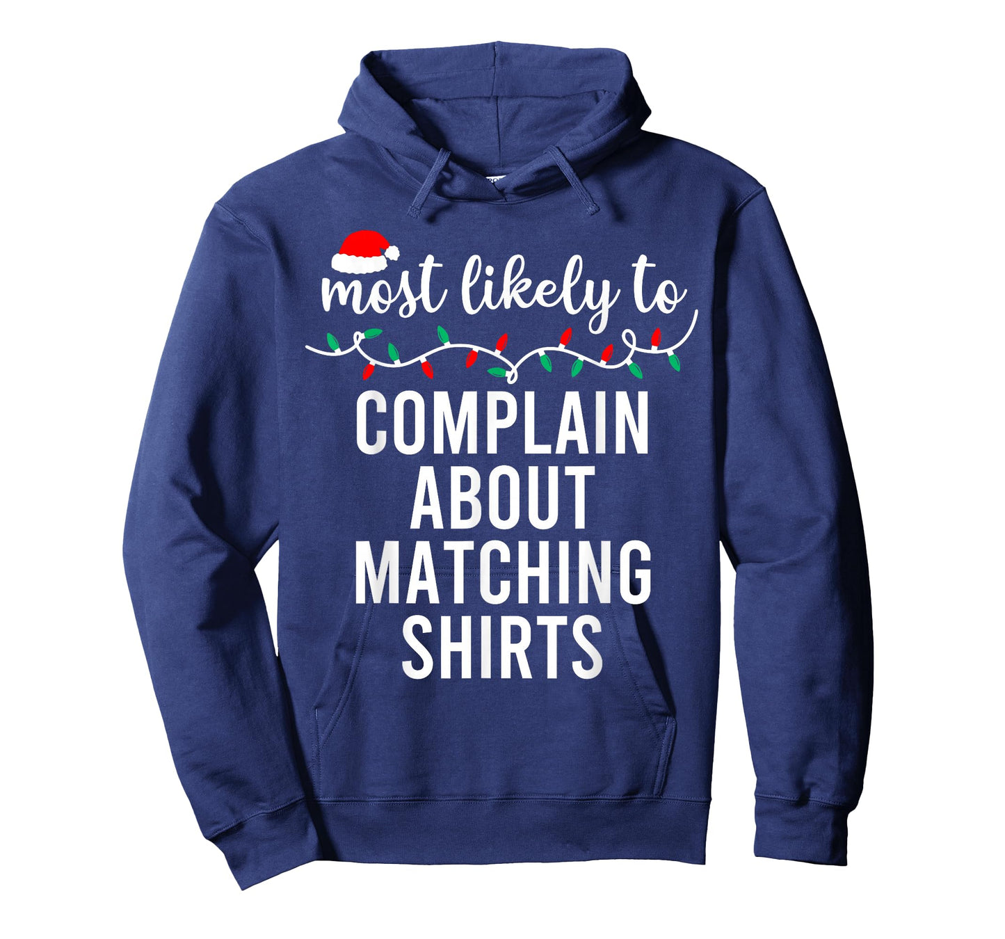 Most Likely to Christmas Shirt Matching Family Pajamas Funny T-Shirt