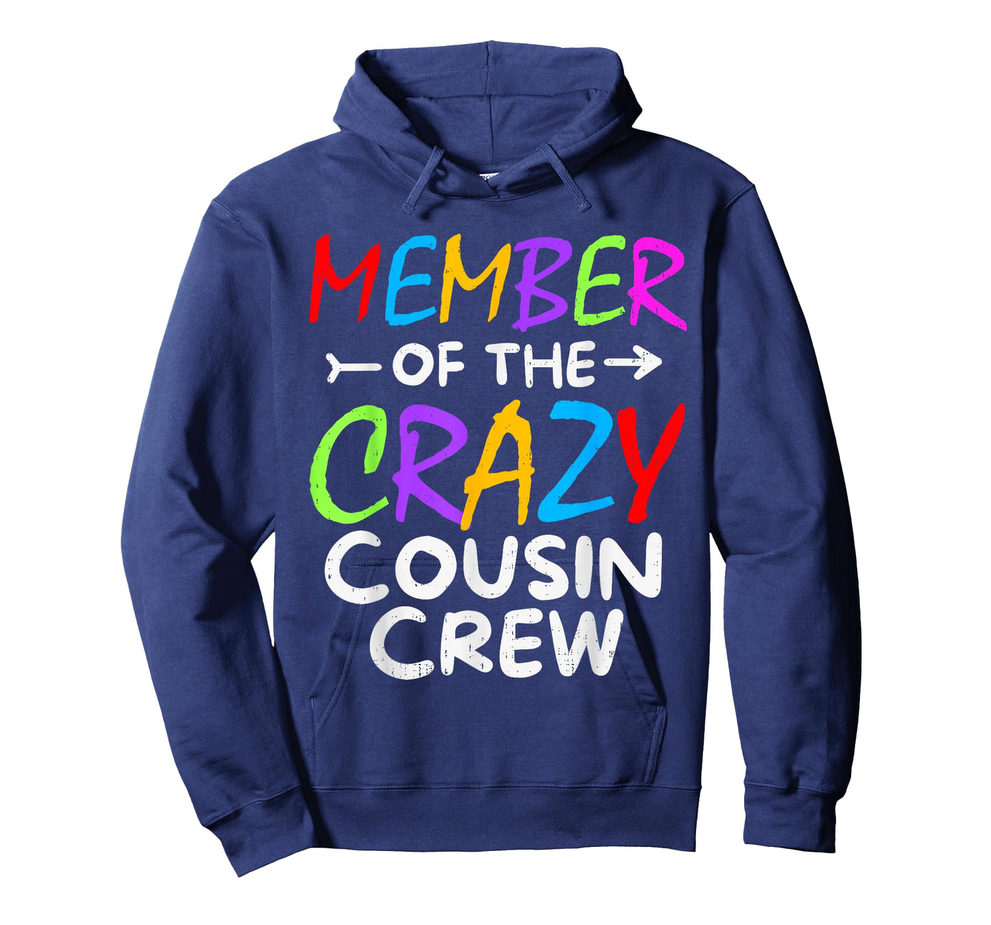 Member of The Crazy Cousin Crew Funny Family Matching T-Shirt