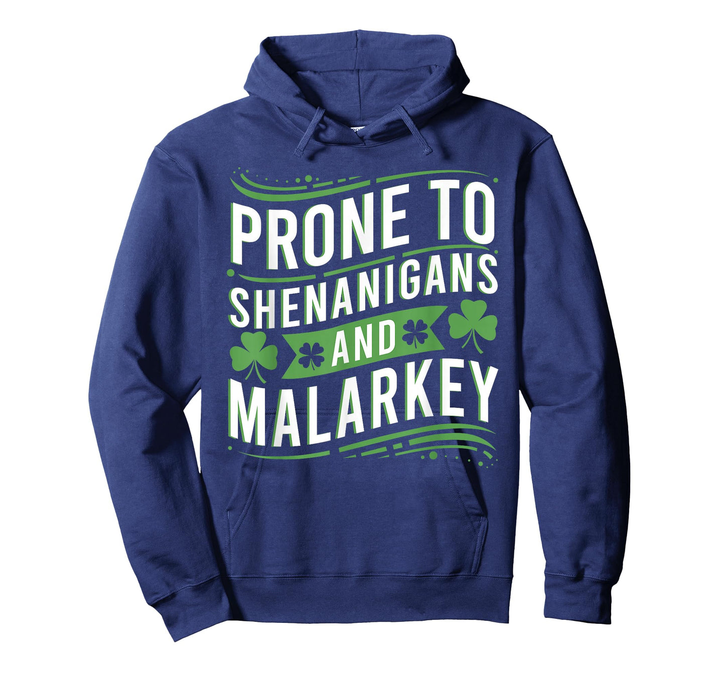 Prone to Shenanigans and Malarkey Funny St Patricks Day Boys T-Shirt
