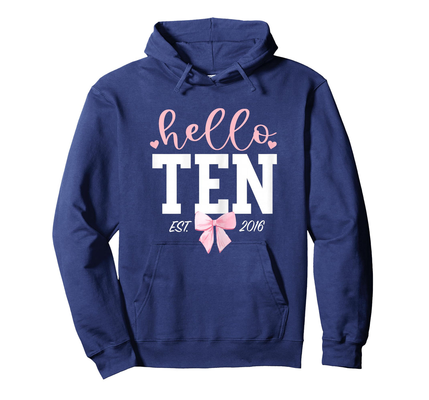 Hello Ten Est 2016 10th Birthday Girl Turning 10 T-Shirt