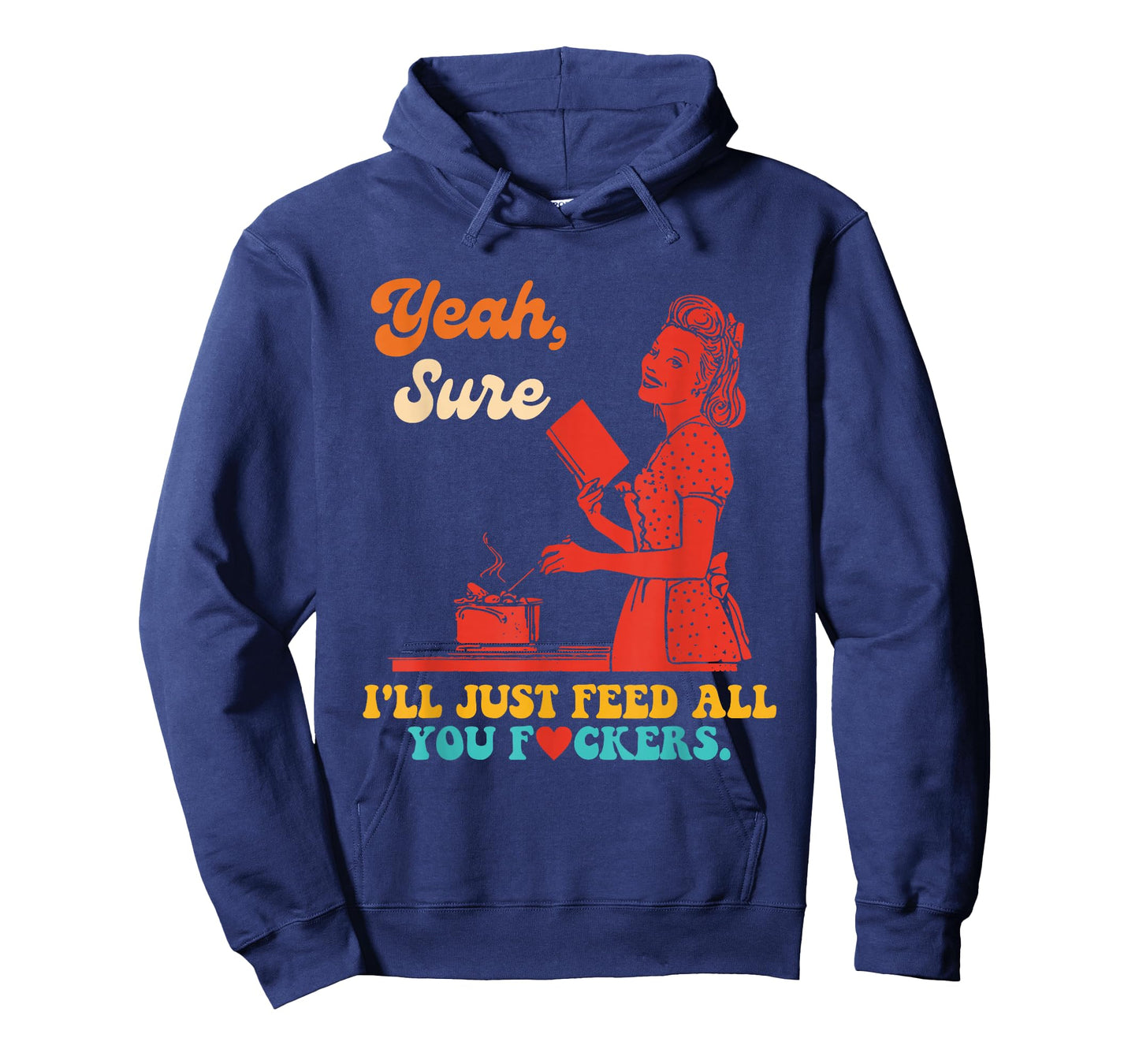 Yeah, Sure I'll Just Feed All You Fckers Book Lover Quote T-Shirt