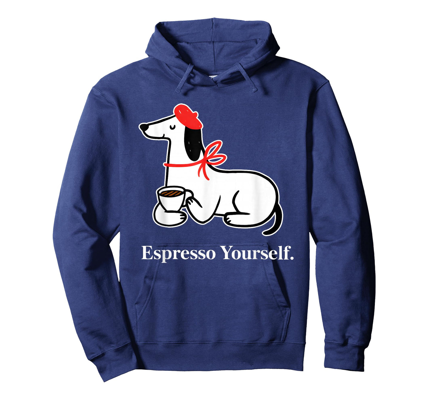 Espresso Yourself Funny for Men Women T-Shirt