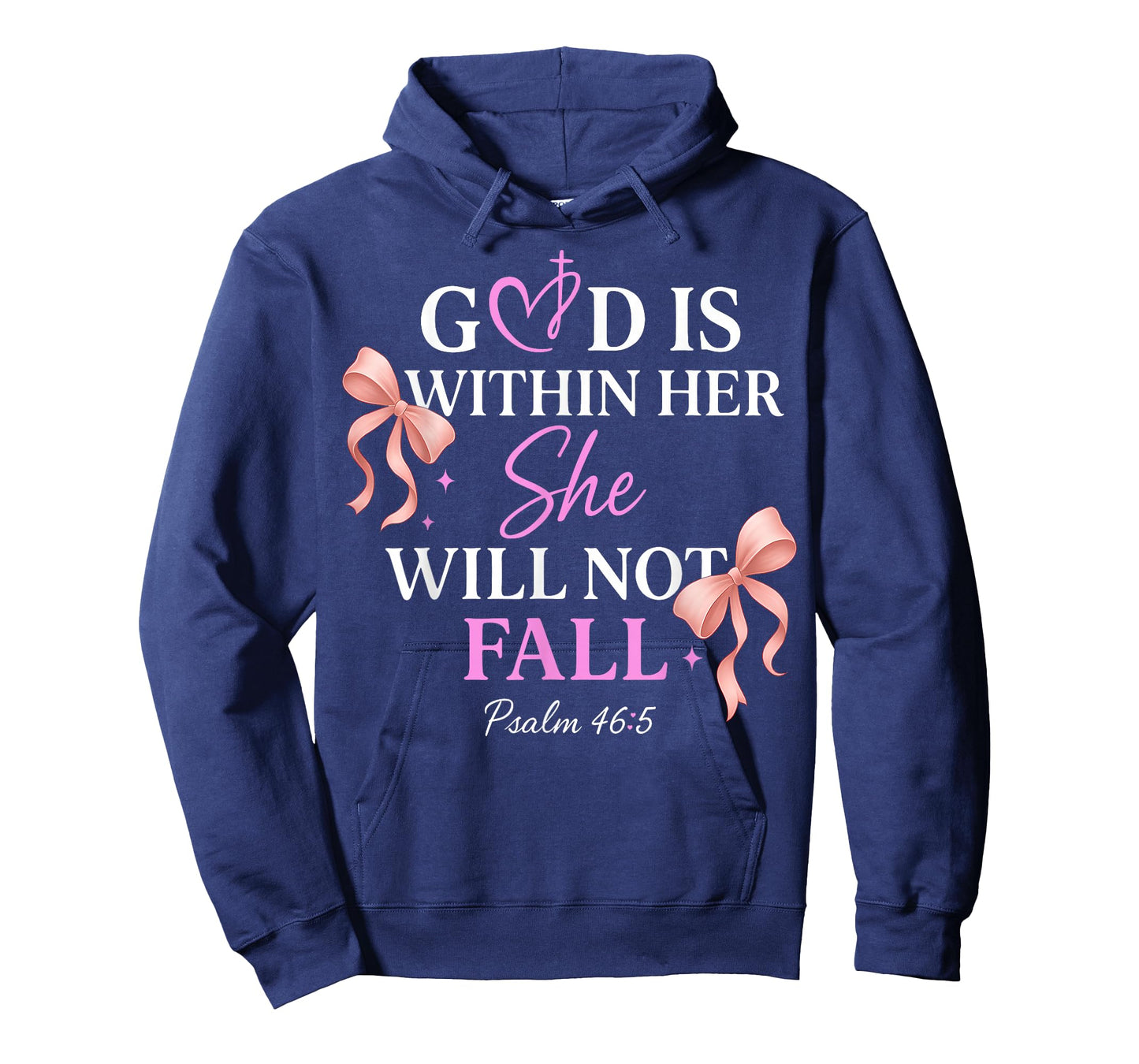 God is Within Her She Will Not Fall Psalms 46:5 T-Shirt