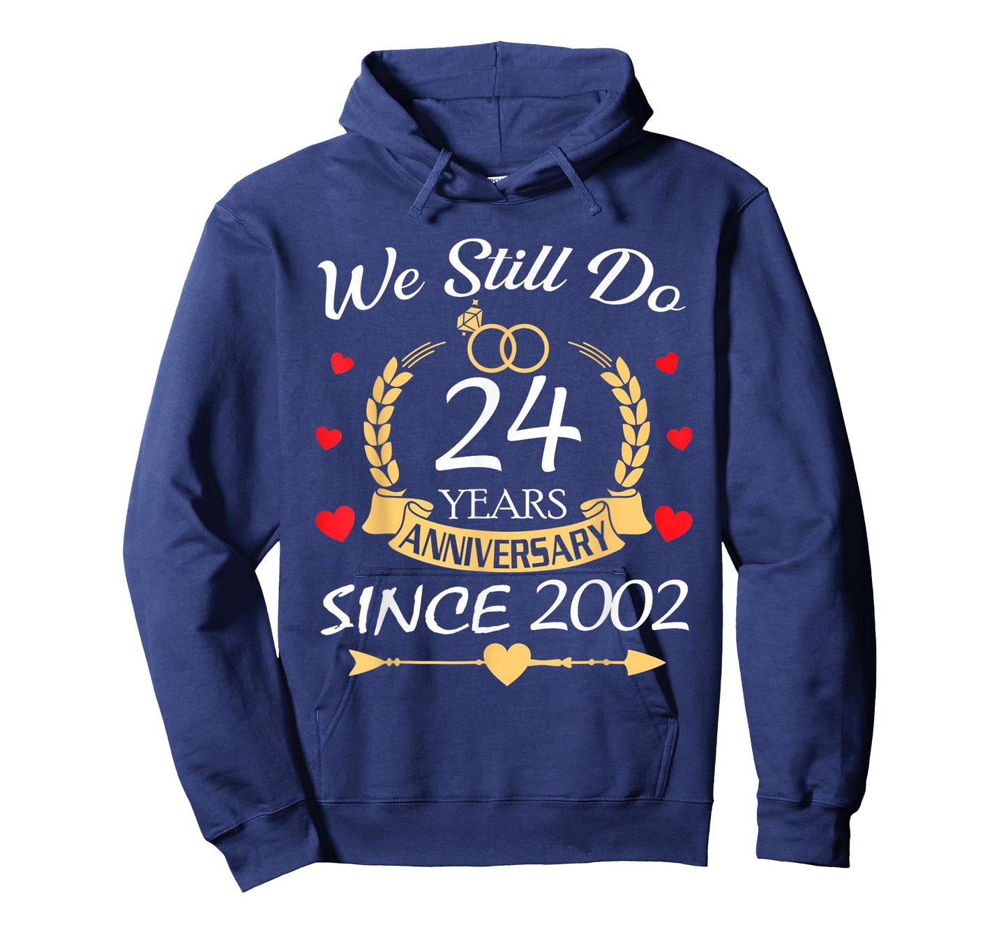 We Still Do 24 Year Anniversary Since 2002 Couple Wedding T-Shirt