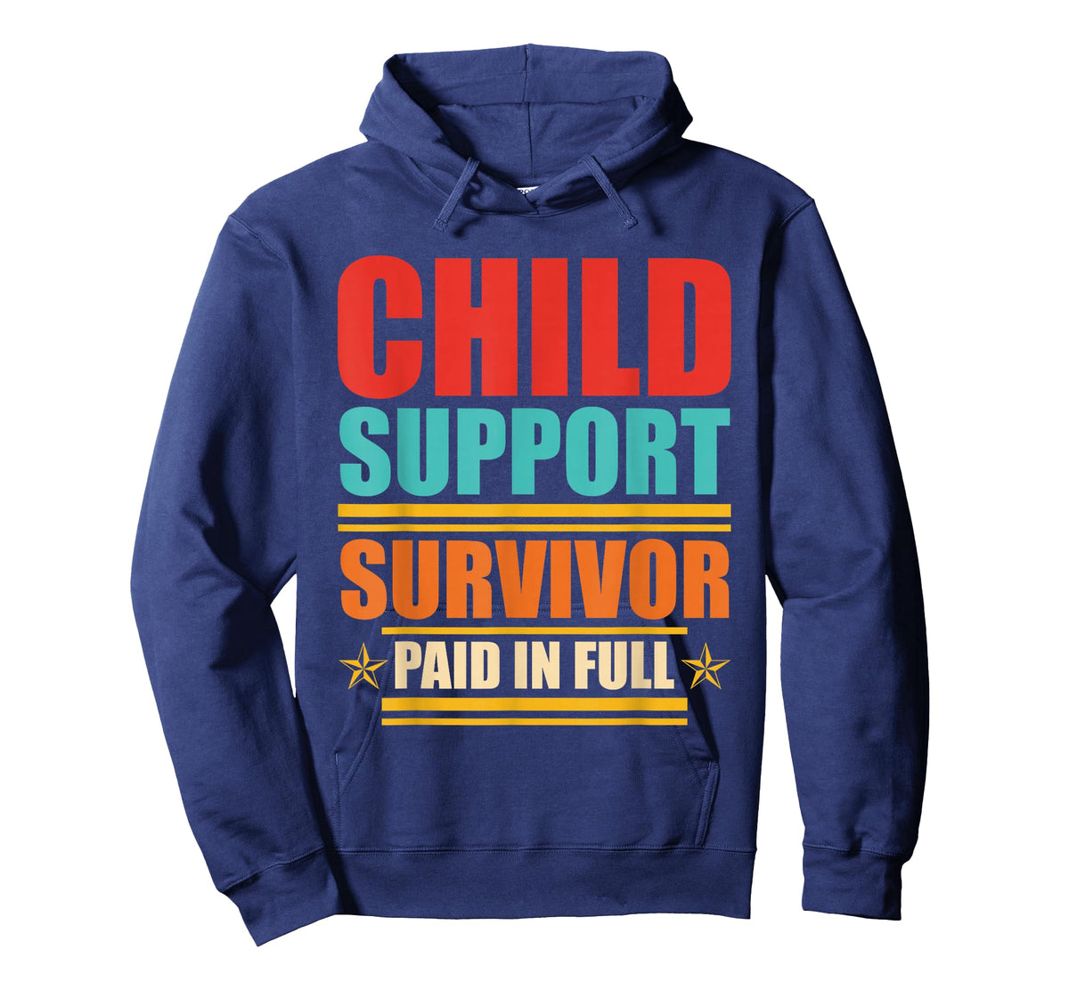 Child Support Survivor Paid in Full Retro Vintage T-Shirt