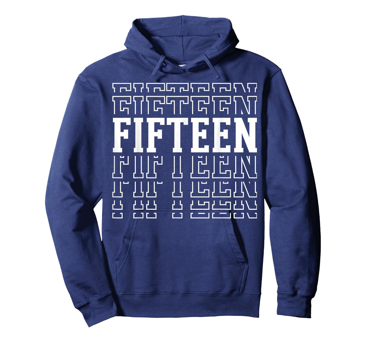 Fifteen 15th Birthday Layered Text 15 Year Old T-Shirt