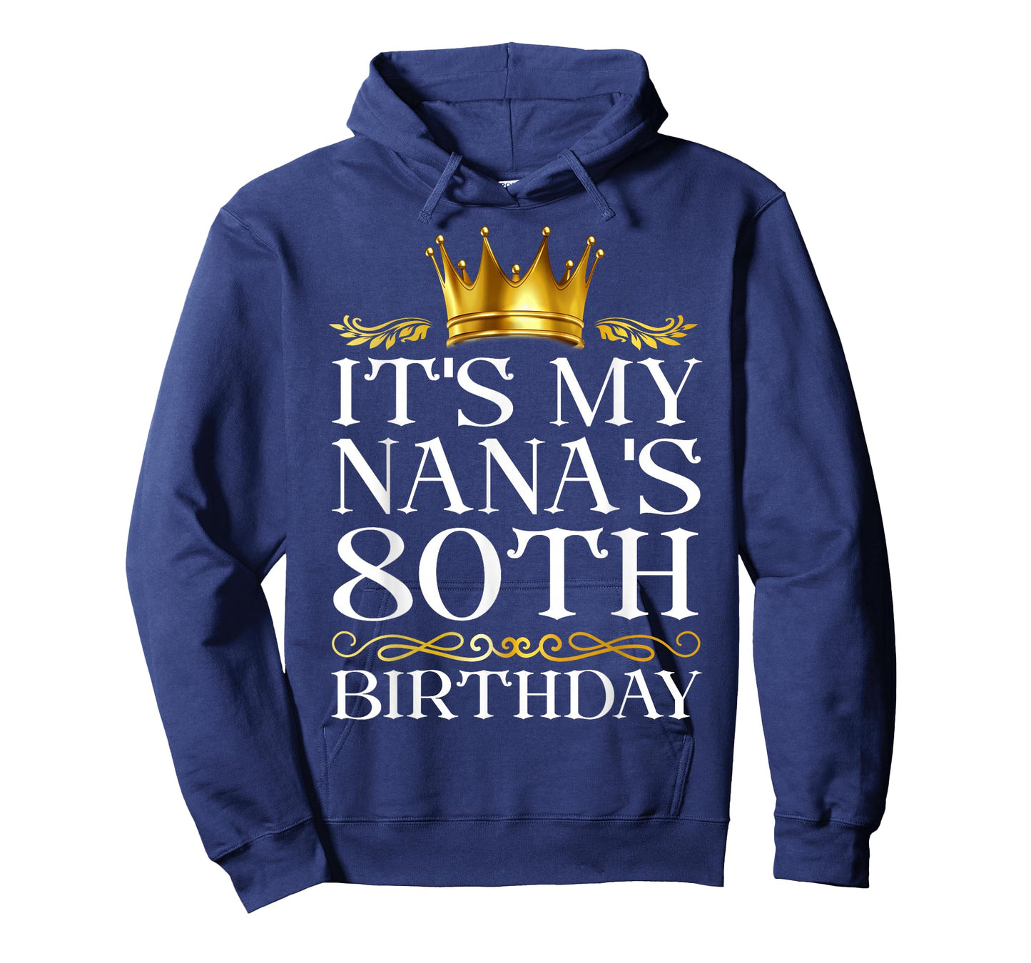 It's My Nana's 80th Birthday Happy Birthday 80 Years Old T-Shirt