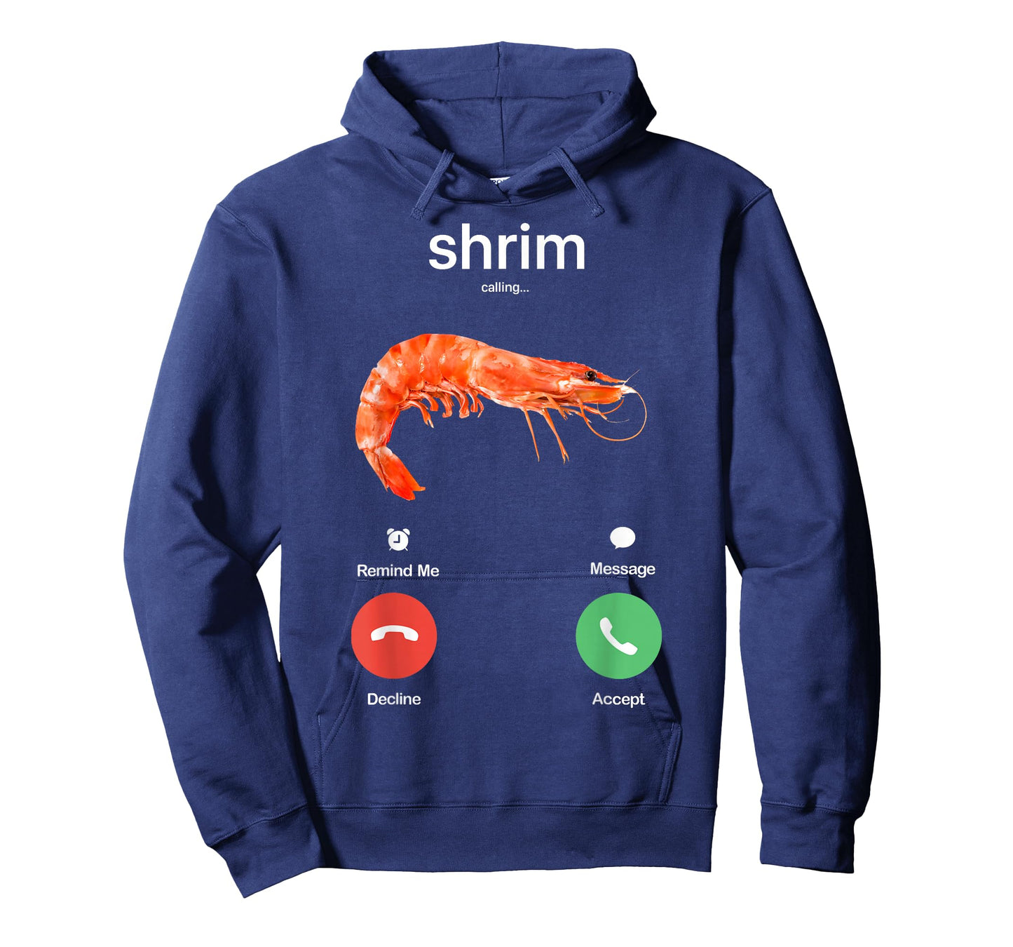 Shrim Calling Funny Meme Shrim is Calling Misspelled T-Shirt