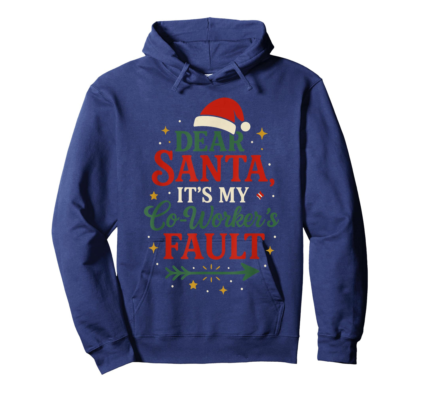 Dear Santa It’s My Co-Worker’s Fault Shirt, Office Christmas T-Shirt