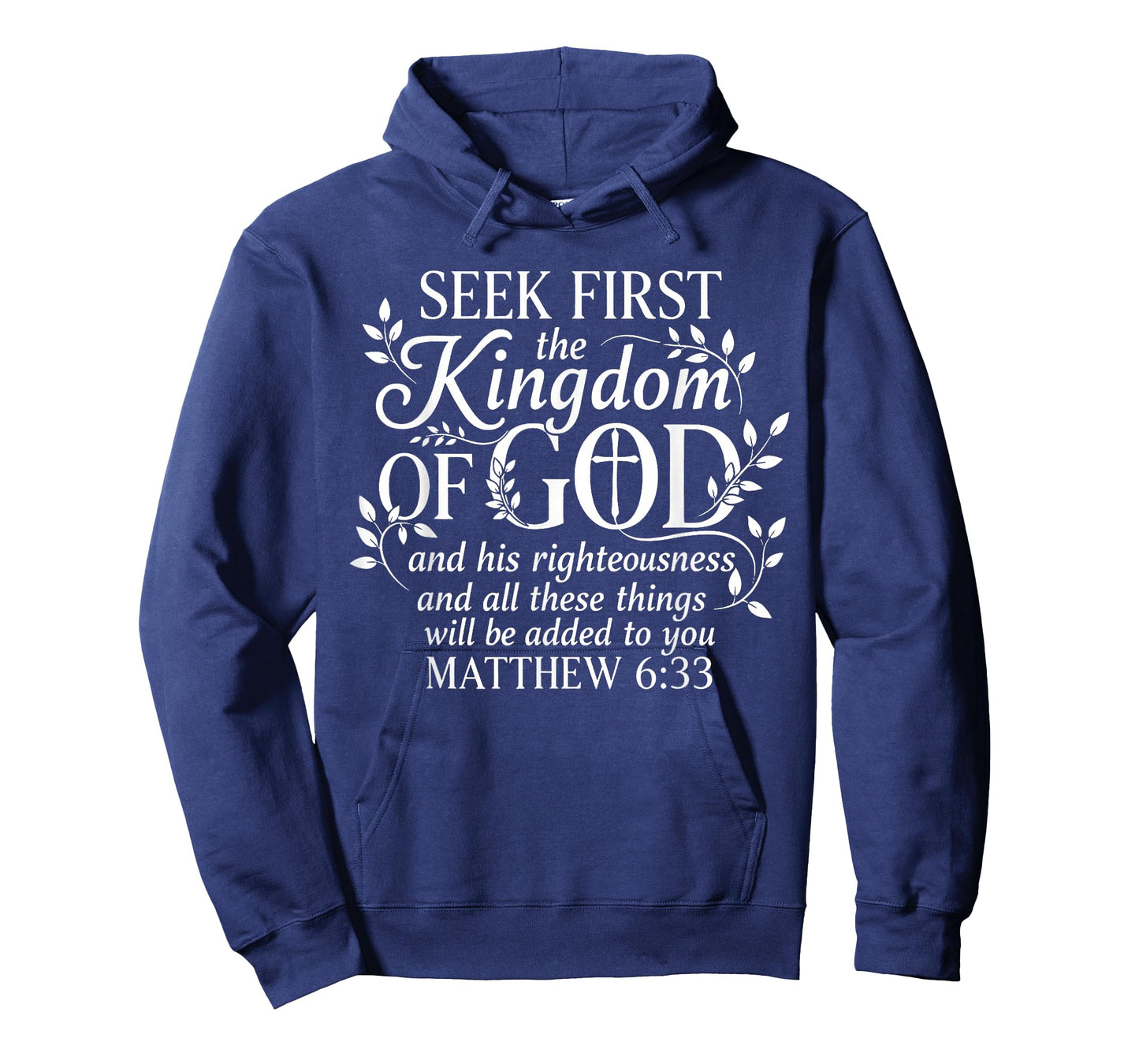 Seek First The Kingdom of God Matthew 6:33 Christian T-Shirt