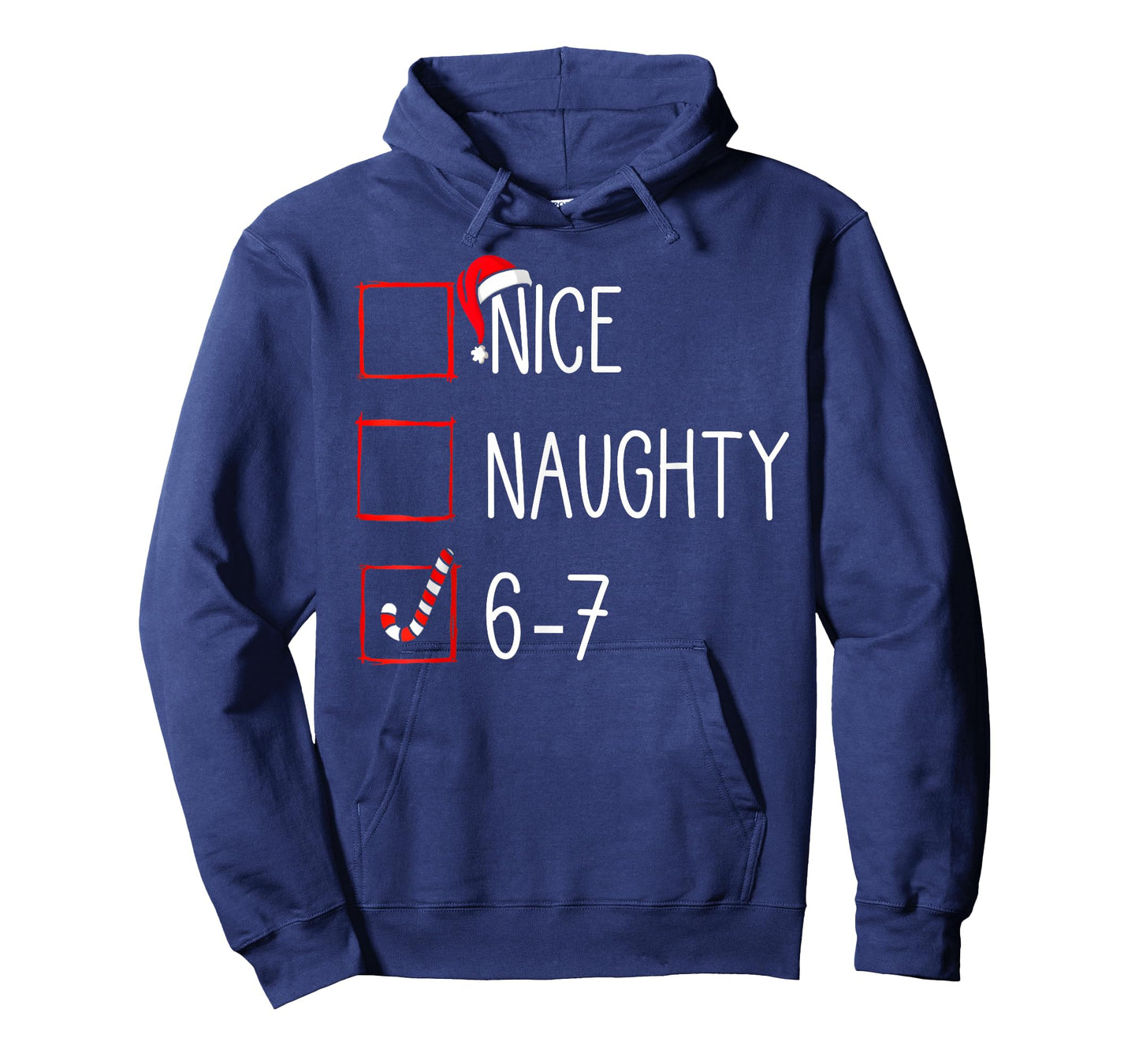 Christmas List Nice Naughty 6 7 Funny Six Seven Meme 67 Xmas T-Shirt