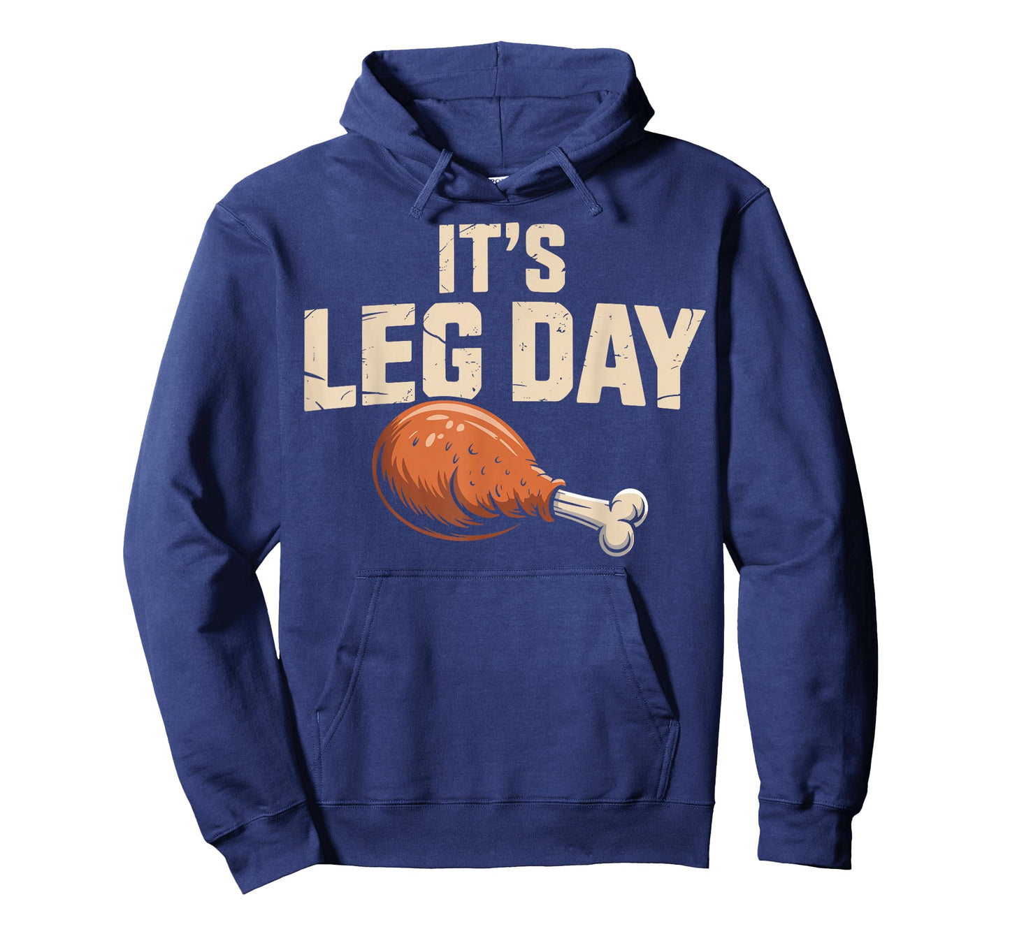 It's Leg Day Funny Turkey Thanksgiving Men Women Kids T-Shirt