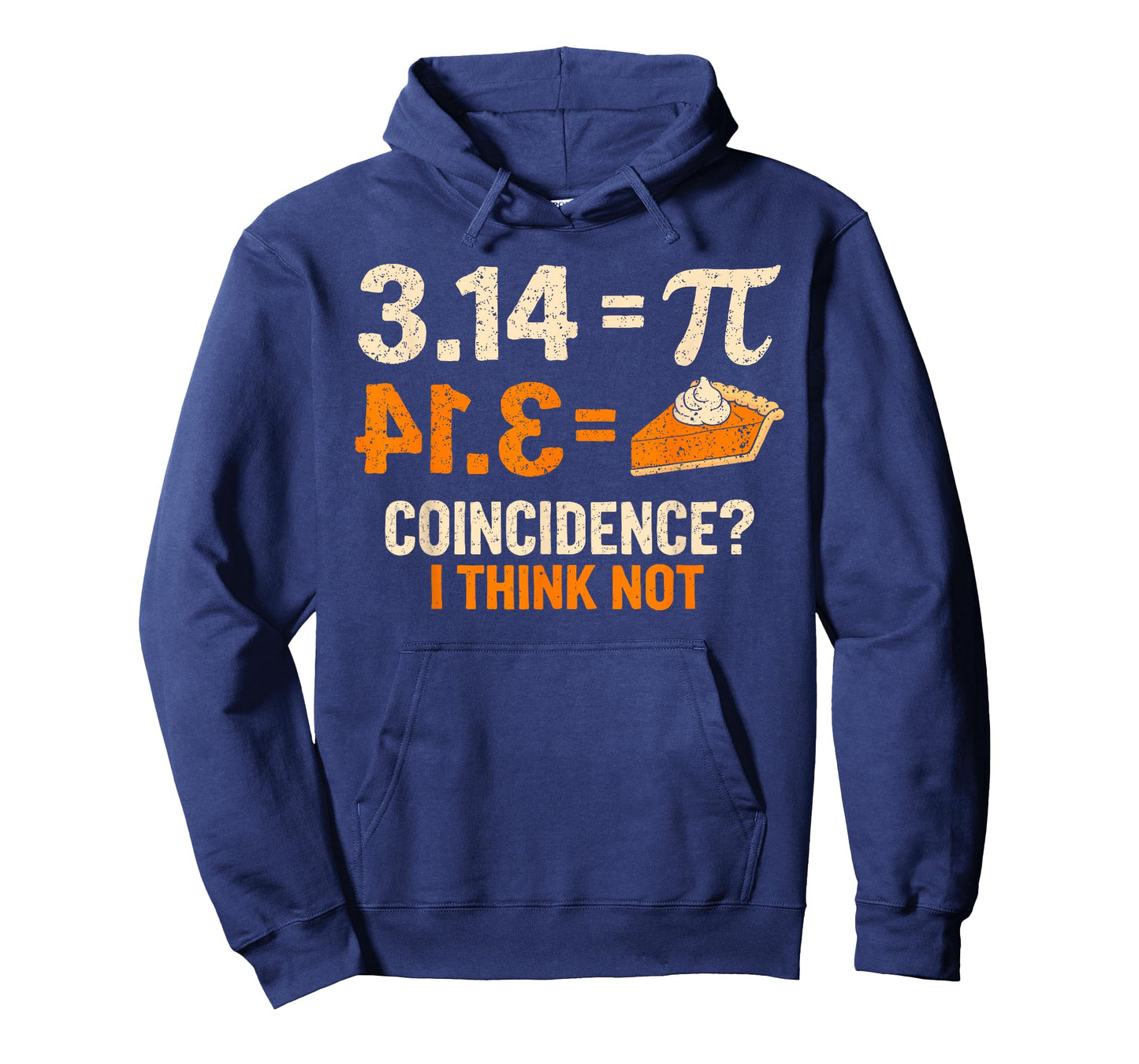 Pi 3 14 = Pie Coincidence I Think Not Math Pun Funny Pi Day T-Shirt