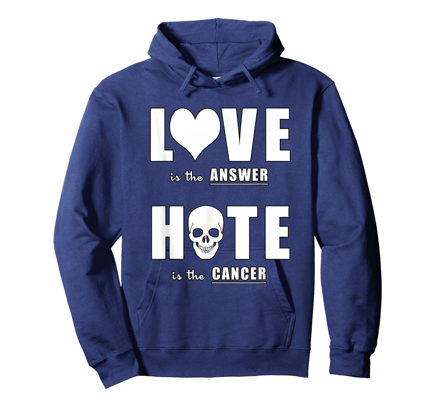 Love is The Answer Anti-Hate Quote Design T-Shirt