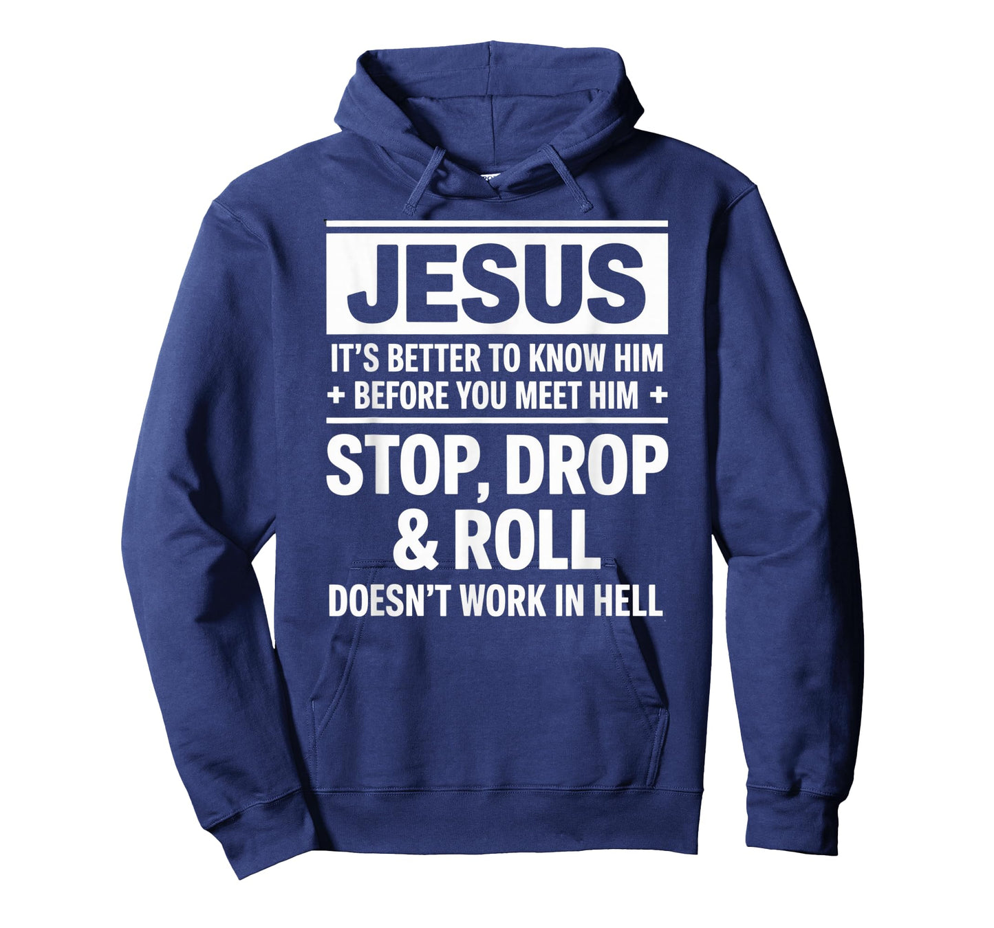 Know Jesus Before You Meet Him Faith Quote T-Shirt