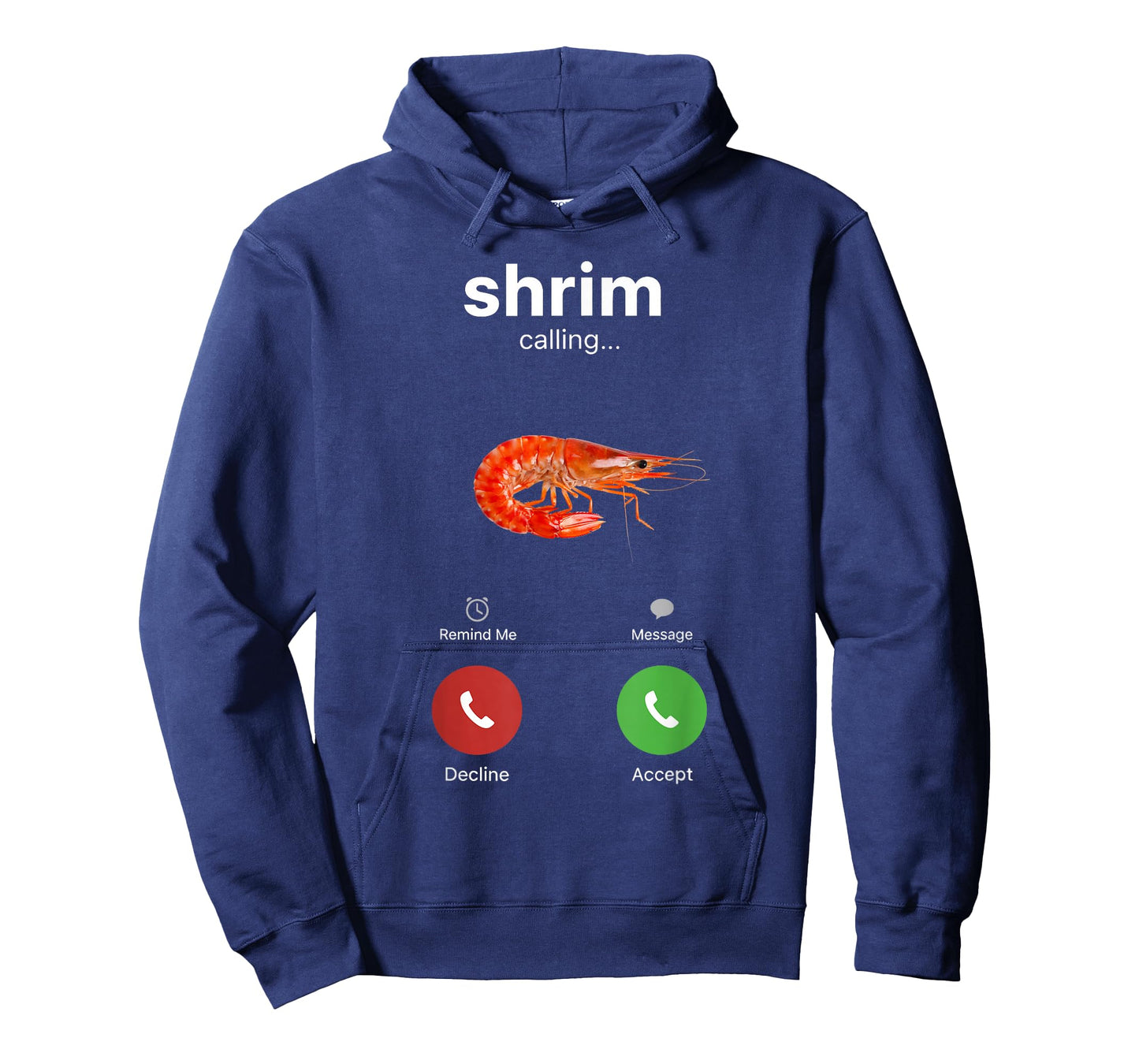 Shrim Calling Funny Meme Shrimp is Calling Misspelled T-Shirt