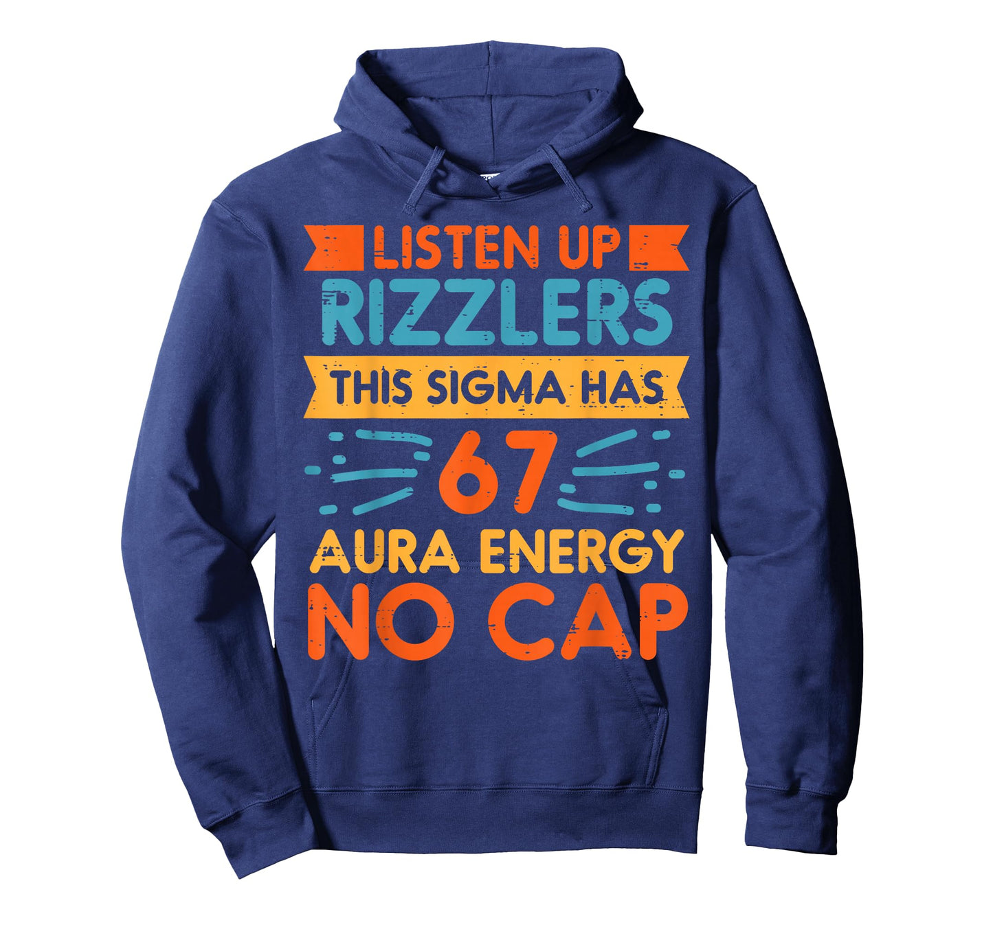 Listen Up Rizzlers Sigma 67 No Cap Aura Energy Meme 6 7 Kids T-Shirt