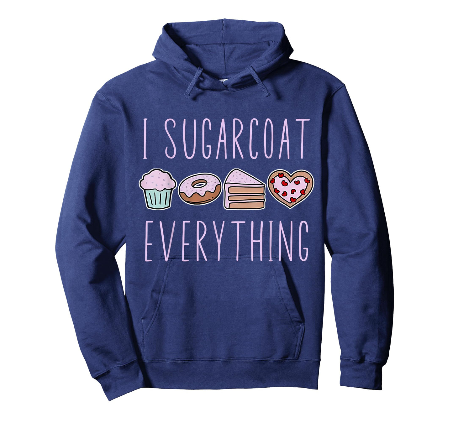 I Sugarcoat Everything Baking Baker Pastry Cook Pâtissier T-Shirt