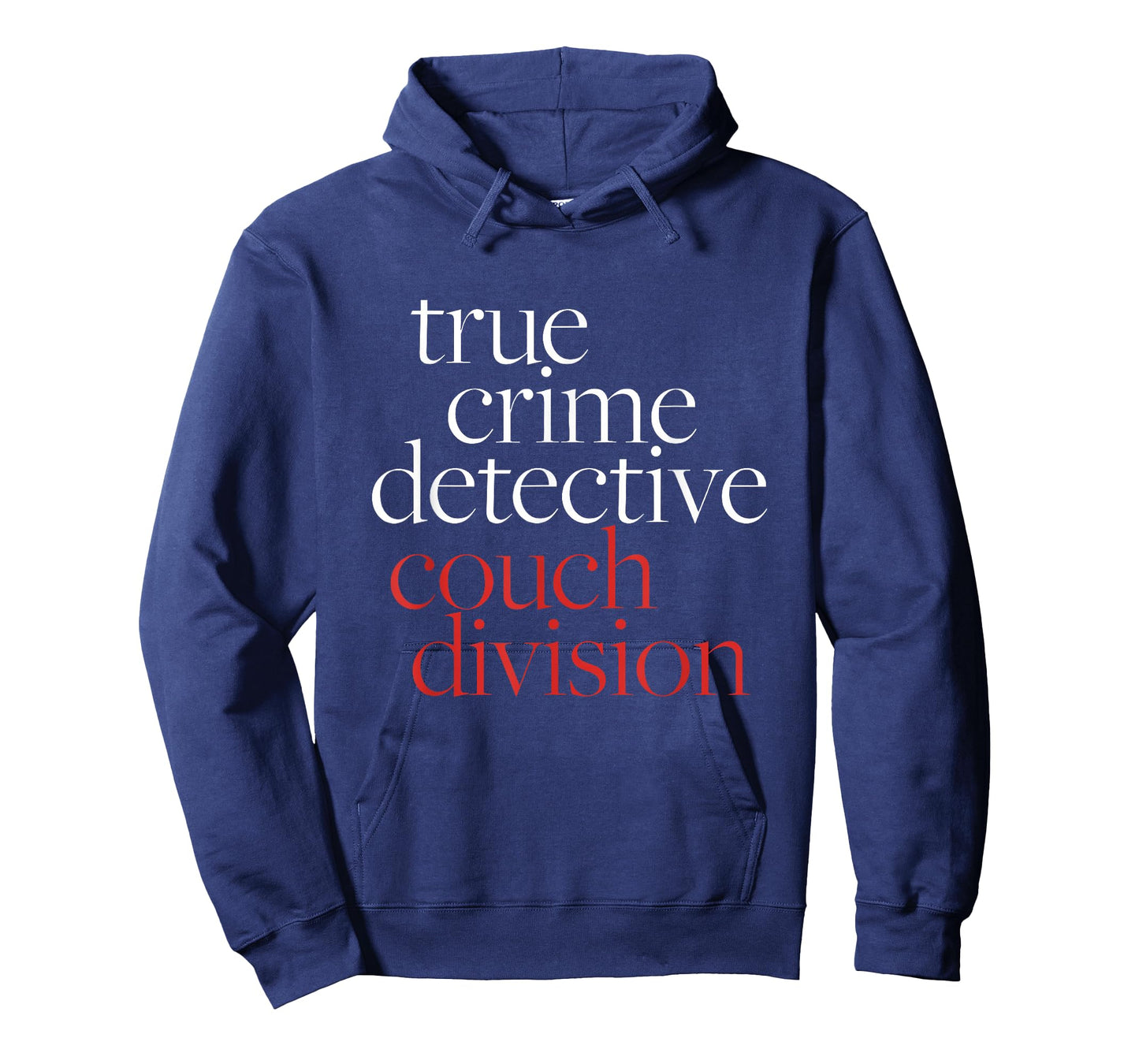 True Crime Detective Couch Division Funny True Crime Lover T-Shirt