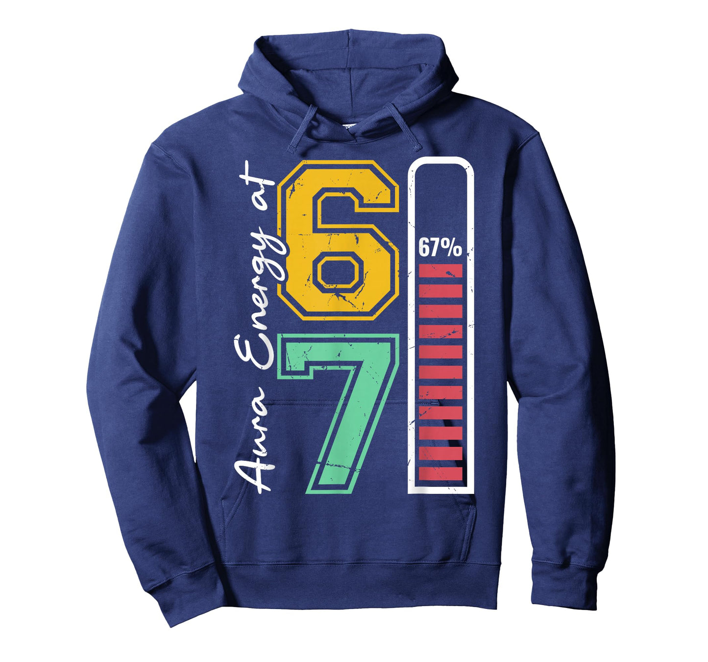 Aura Energy at 67 Funny Six Seven Meme Gen Alpha Slang T-Shirt