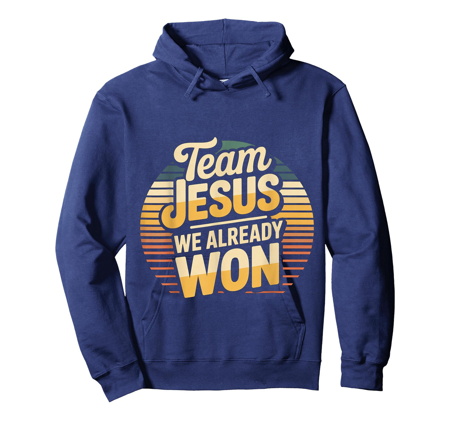 Team Jesus We Already Won Spiritual Winner Victory - T-Shirt
