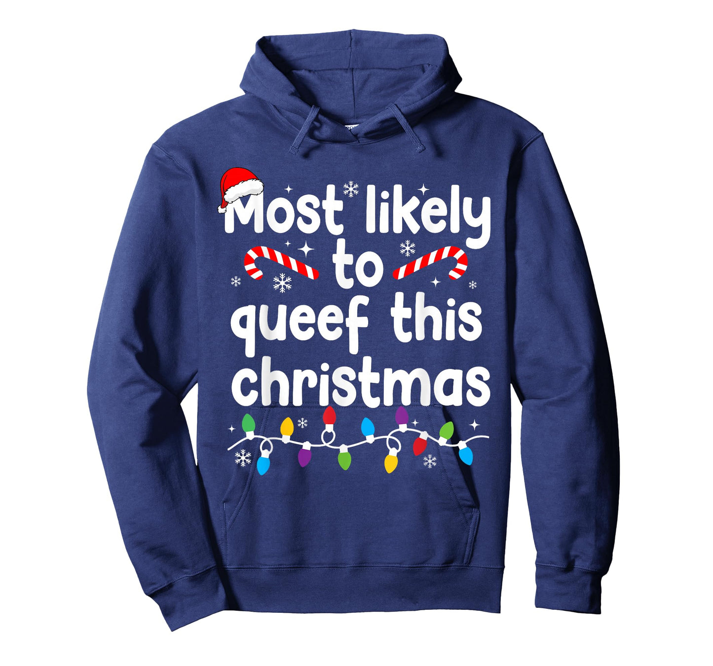 Most Likely to Queef This Christmas Xmas Family Pajamas T-Shirt