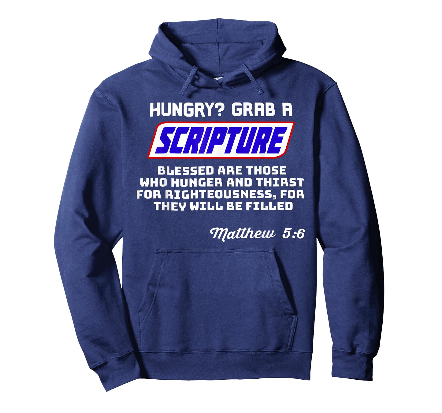 Hungry Grab A Scripture Funny Christian Matthew 5:6 Faith T-Shirt