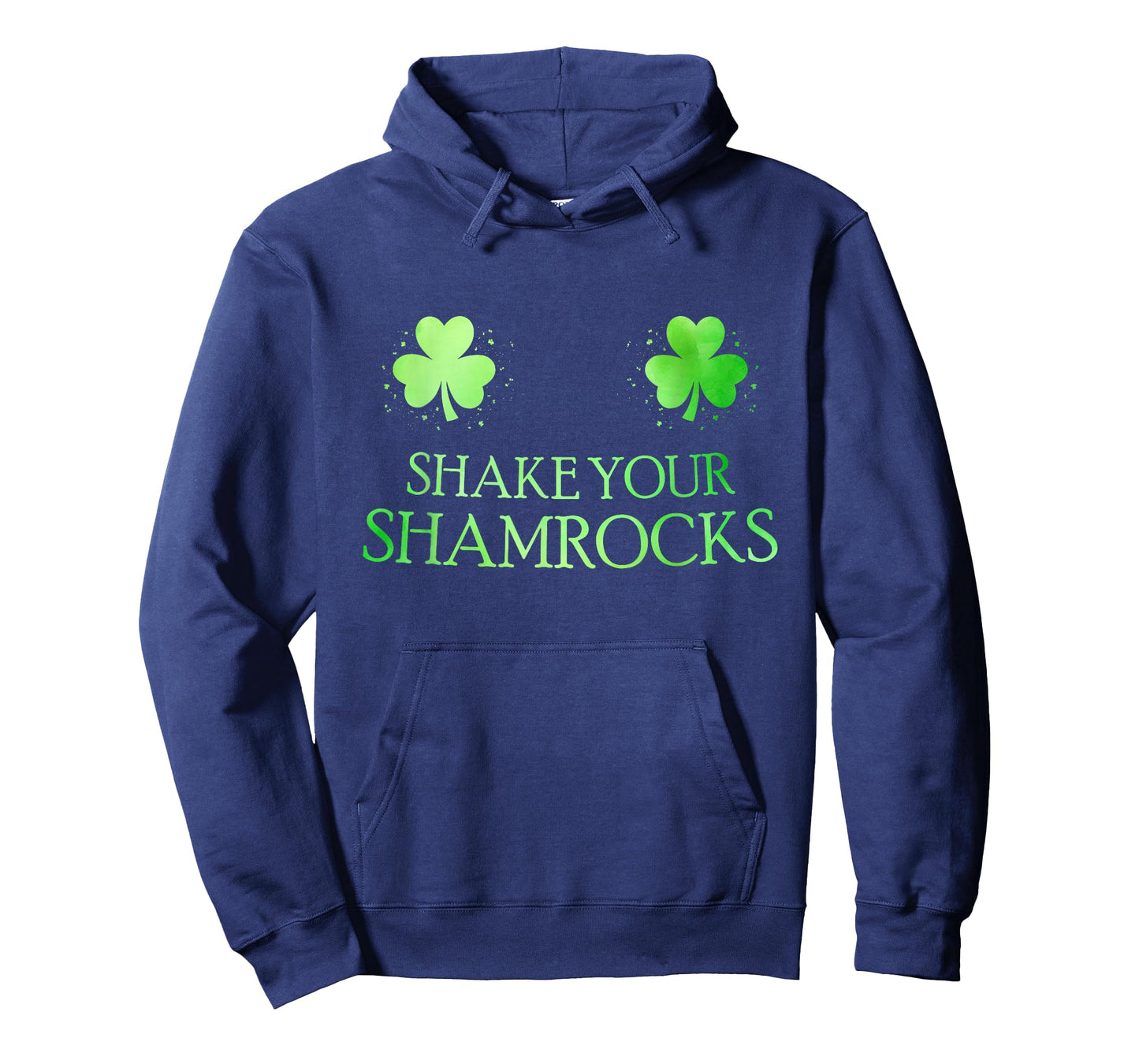St Patricks Day Funny Shake Your Shamrocks T-Shirt