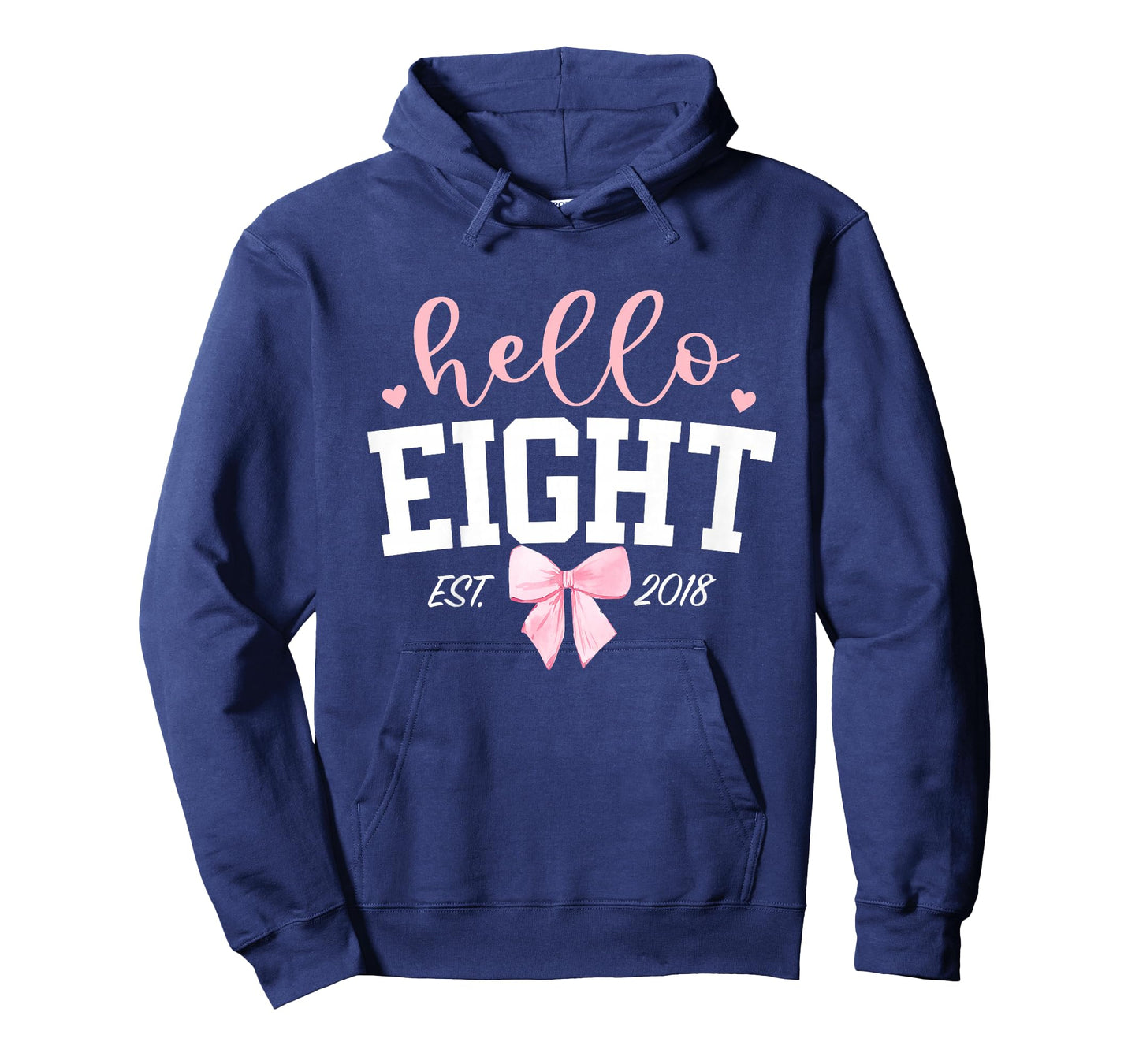 Hello Eight Est 2018 8th Birthday Girl Turning 8 T-Shirt
