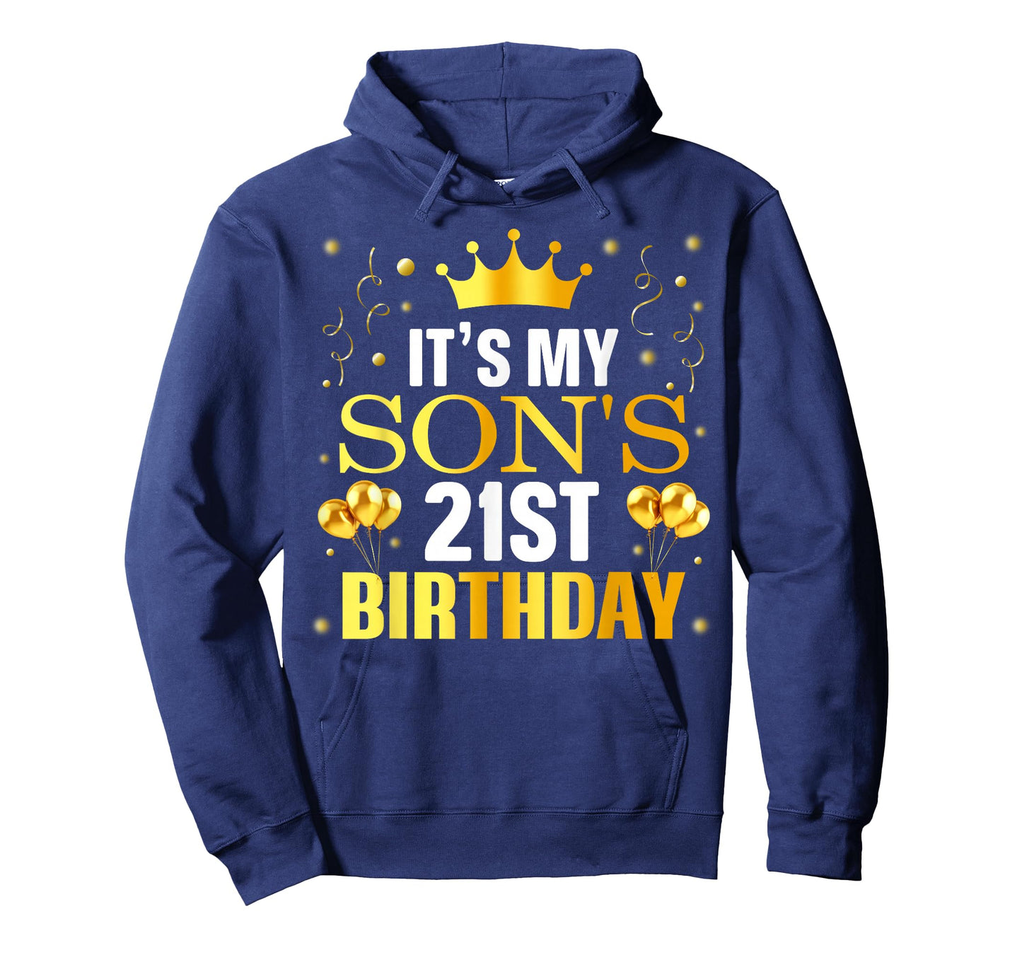 It's My Son's 21st Birthday Happy Birthday 21 Years Old T-Shirt