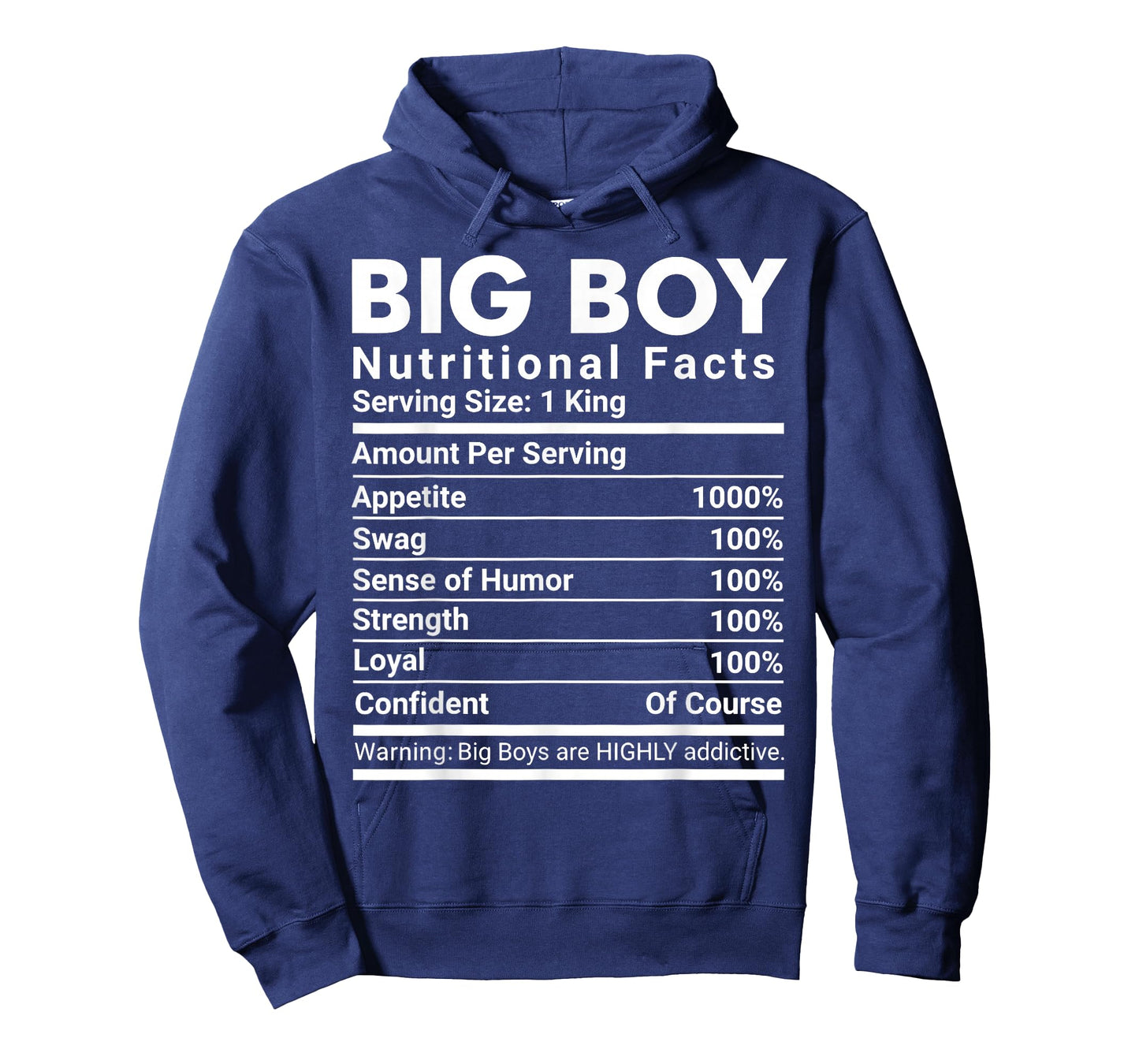 Big Boy Nutritional Facts Swag Confident Men T-Shirt