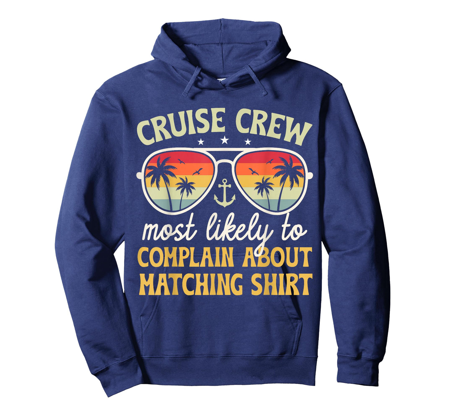 Family Cruise 2026 Most Likely to Complain About Matching T-Shirt